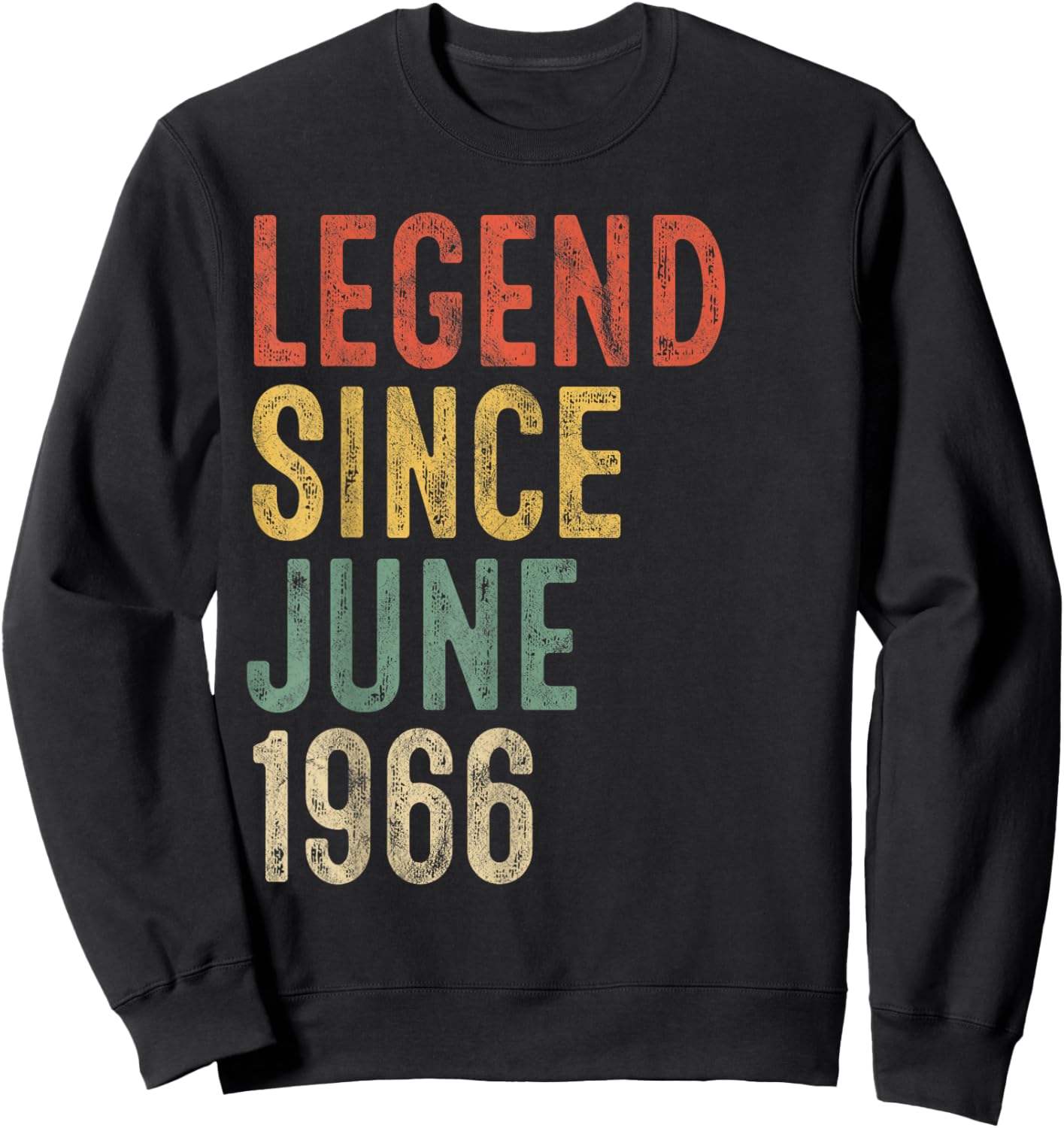 Legend Since June 1966 60th Birthday Men Women 60 Year Old Sweatshirt - Sweatshirt | Black