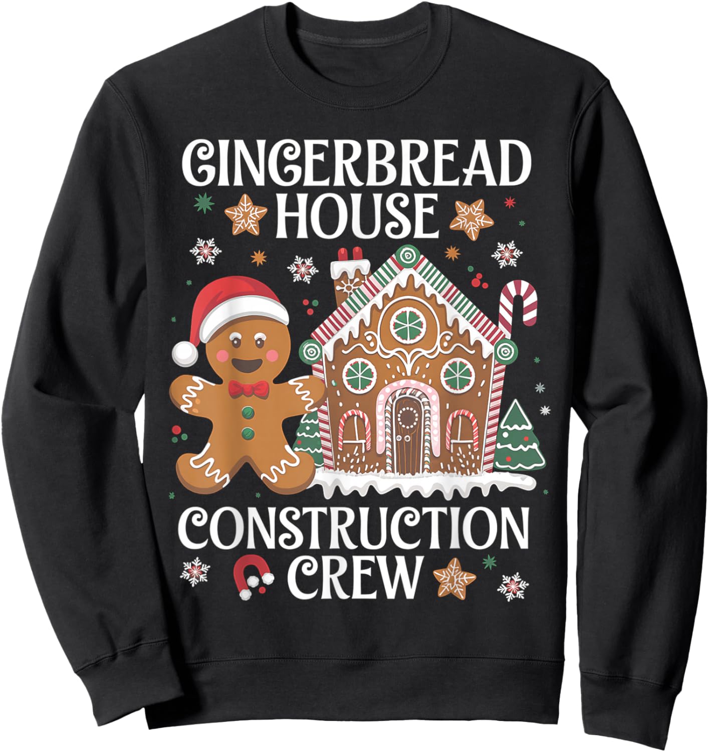 Gingerbread House Construction Crew Decorating Baking Xmas Sweatshirt - Sweatshirt | Black