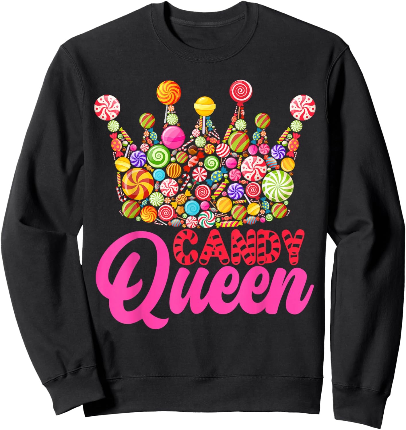 Candy Queen Crown Art Girls Candy Lollipop Lovers Sweatshirt - Sweatshirt | Black