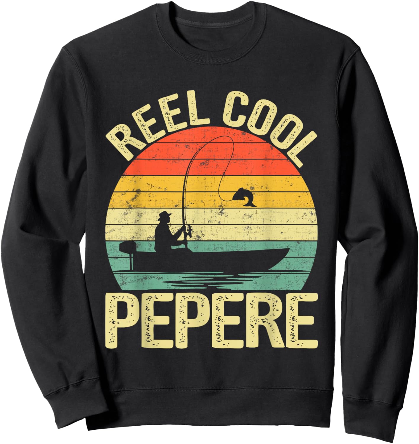 Reel Cool Pepere Fishing Gifts For Father's Day Fisherman Sweatshirt - Sweatshirt | Black