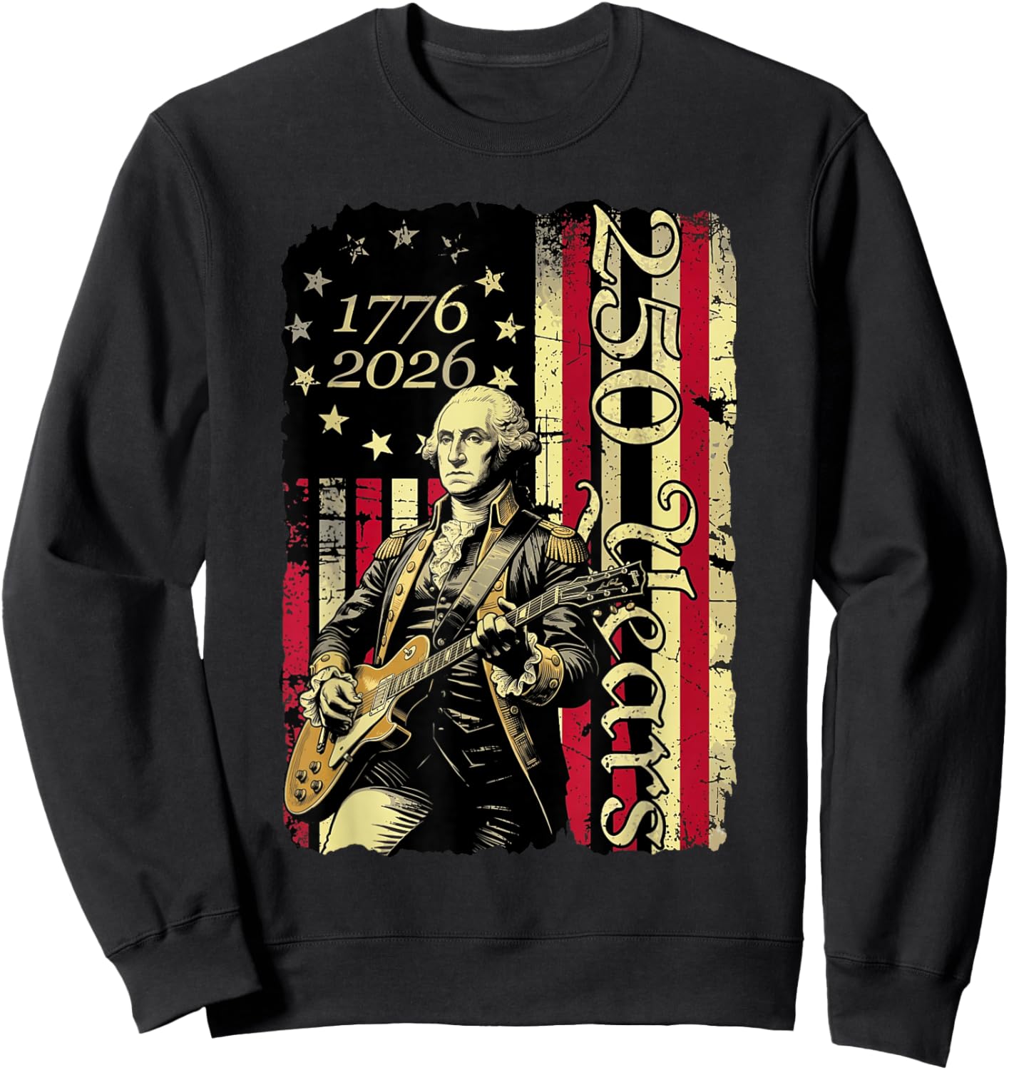 Vintage George Washington Playing Guitar 250 Years America Sweatshirt - Sweatshirt | Black