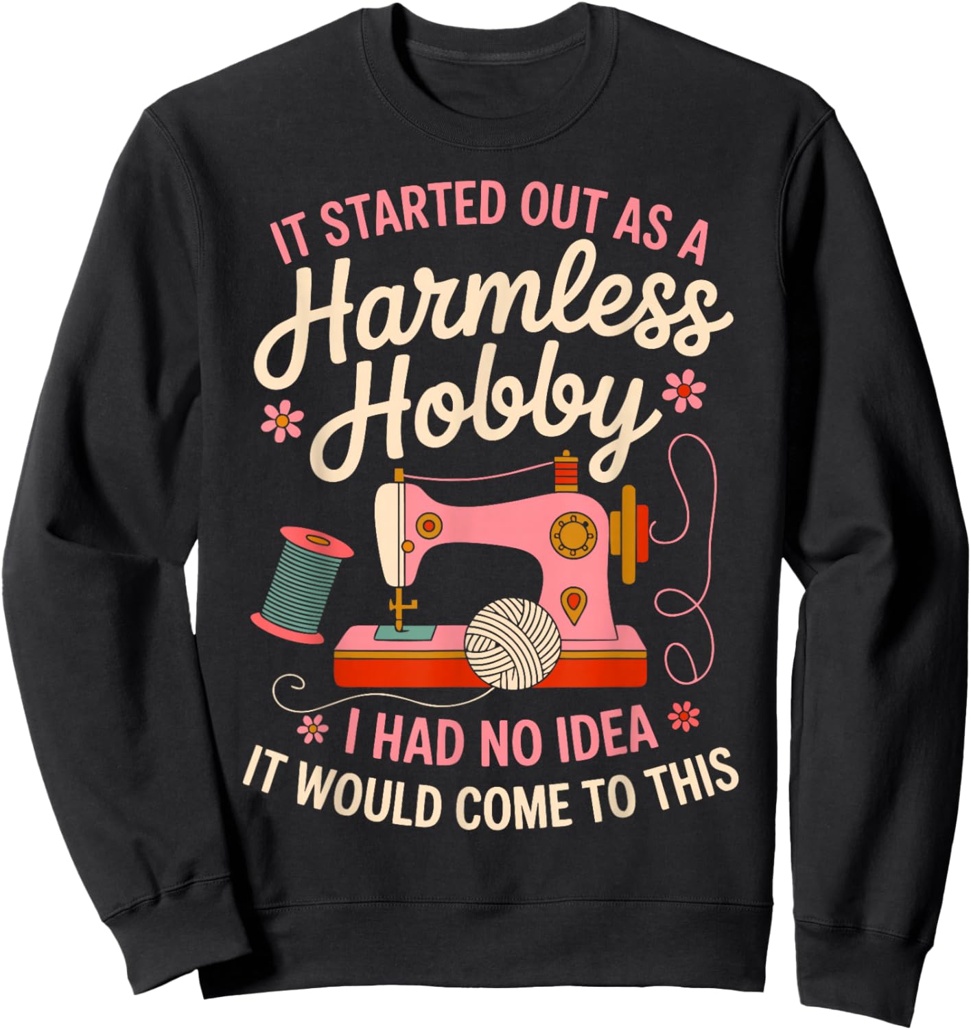 Quilting Hobby Patchwork Quilt Guild Sewist Quilters Sweatshirt - Sweatshirt | Black
