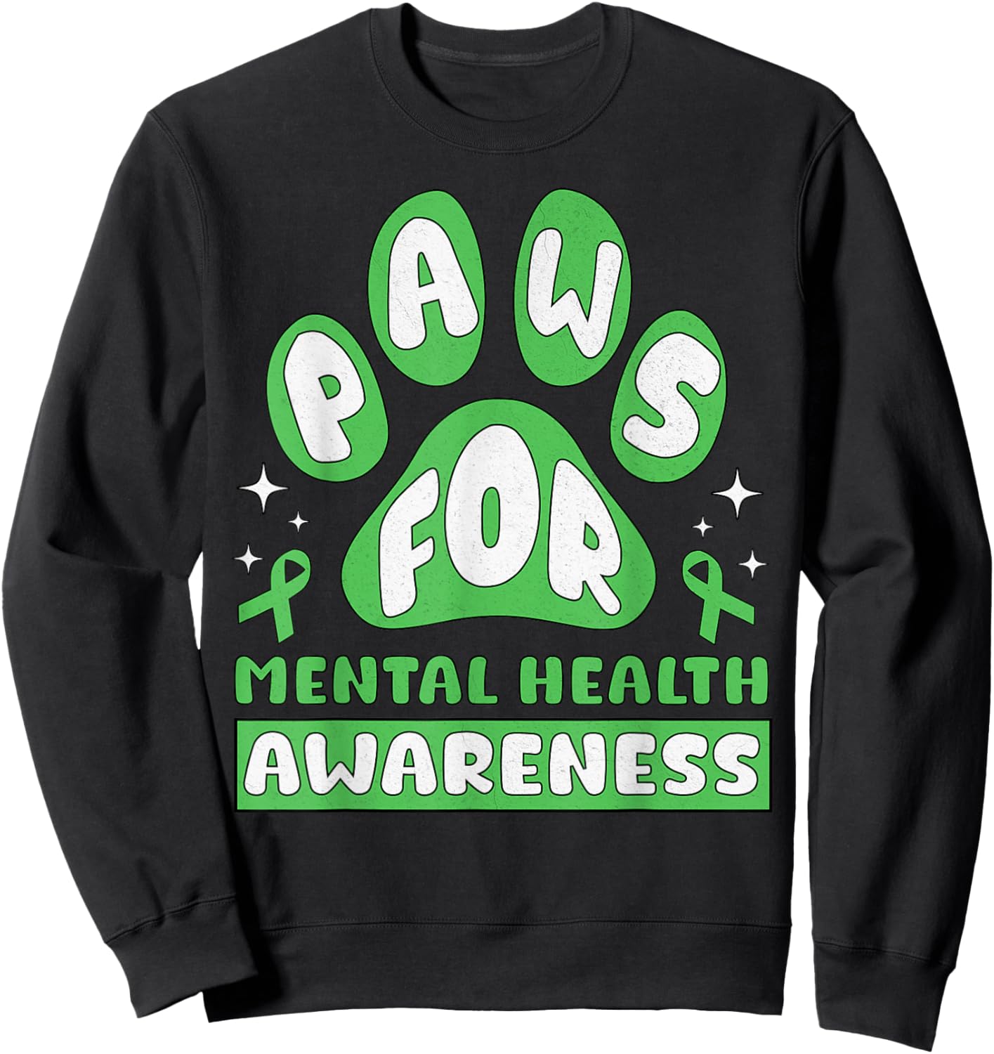 Vintage Mental Health Awareness Month Dog PAUSE Paws Pun Sweatshirt - Sweatshirt | Black