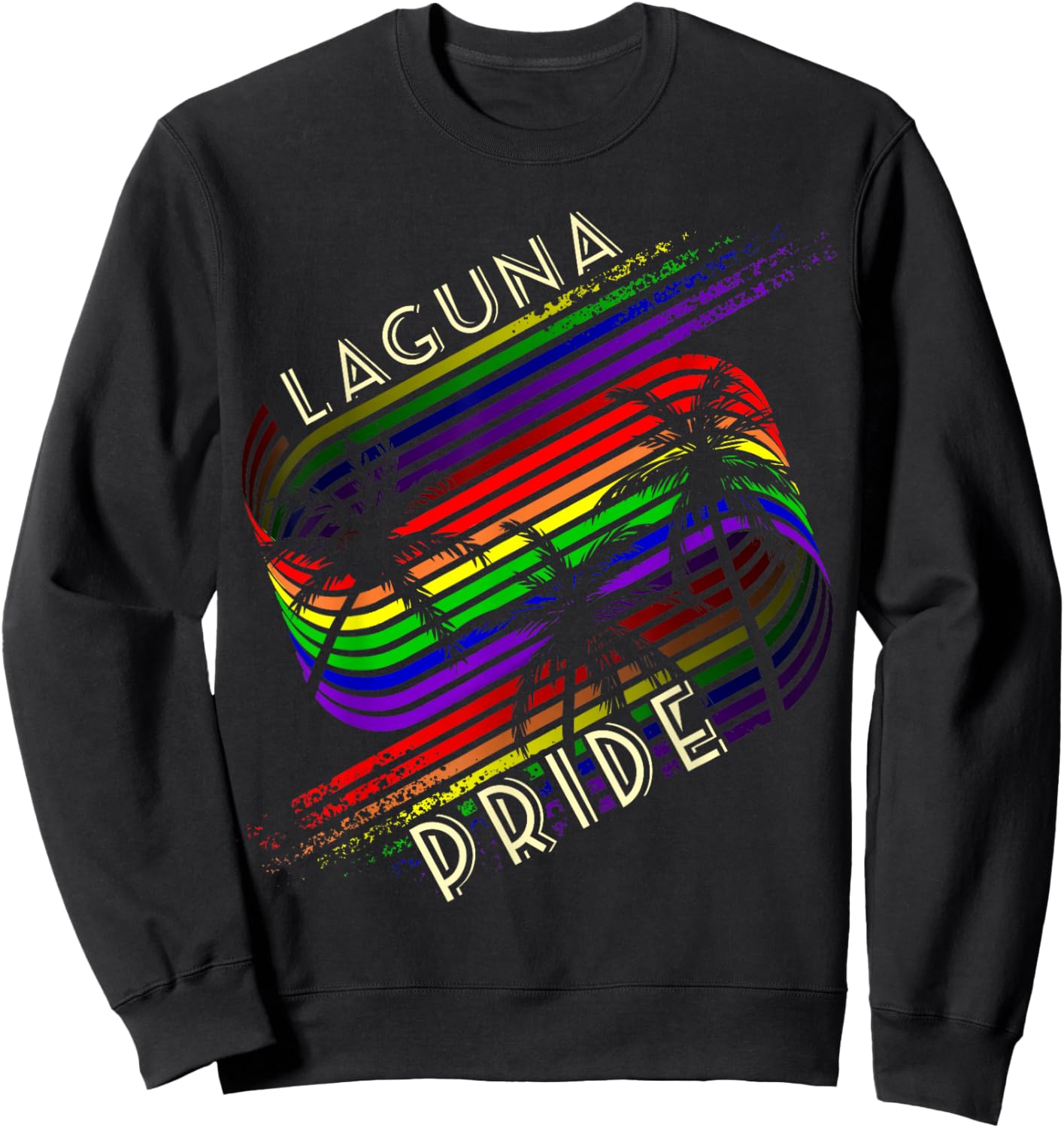 Laguna Pride Gay Pride LGBTQ Rainbow Palm Trees Sweatshirt - Sweatshirt | Black