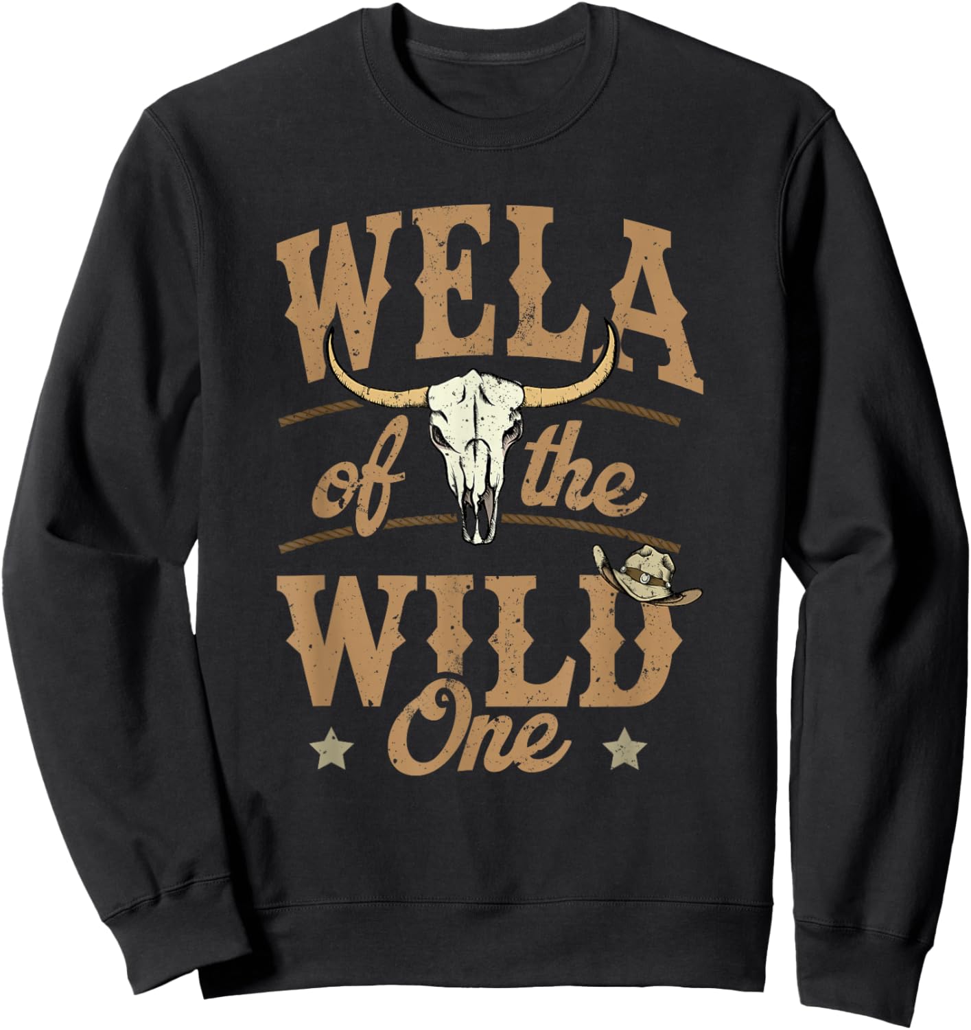 Wela of The Wild One Cowboy Western Rodeo Party Matching Sweatshirt - Sweatshirt | Black