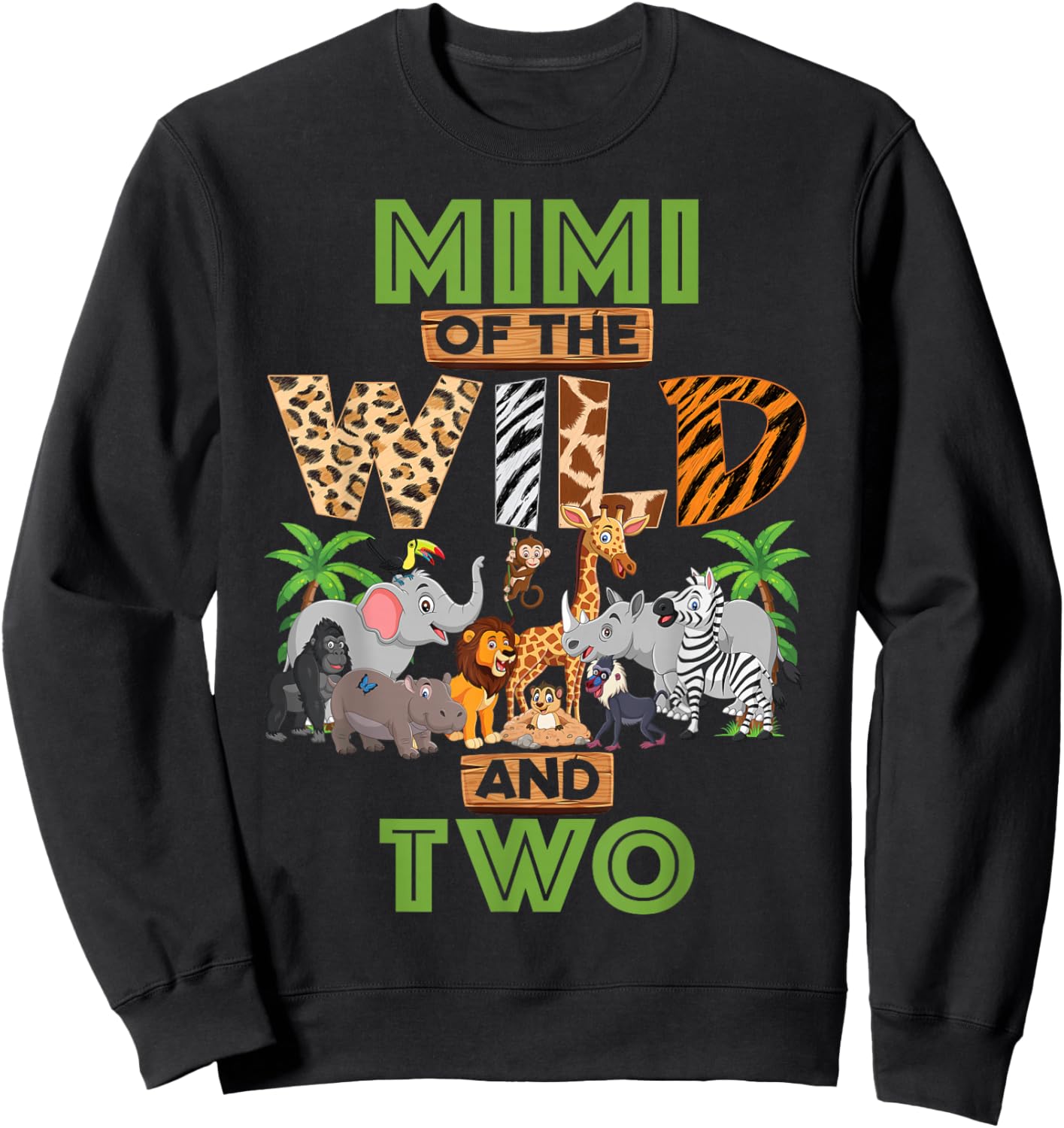2nd Birthday Zoo Safari Jungle Mimi Of The Wild and Two Sweatshirt - Sweatshirt | Black