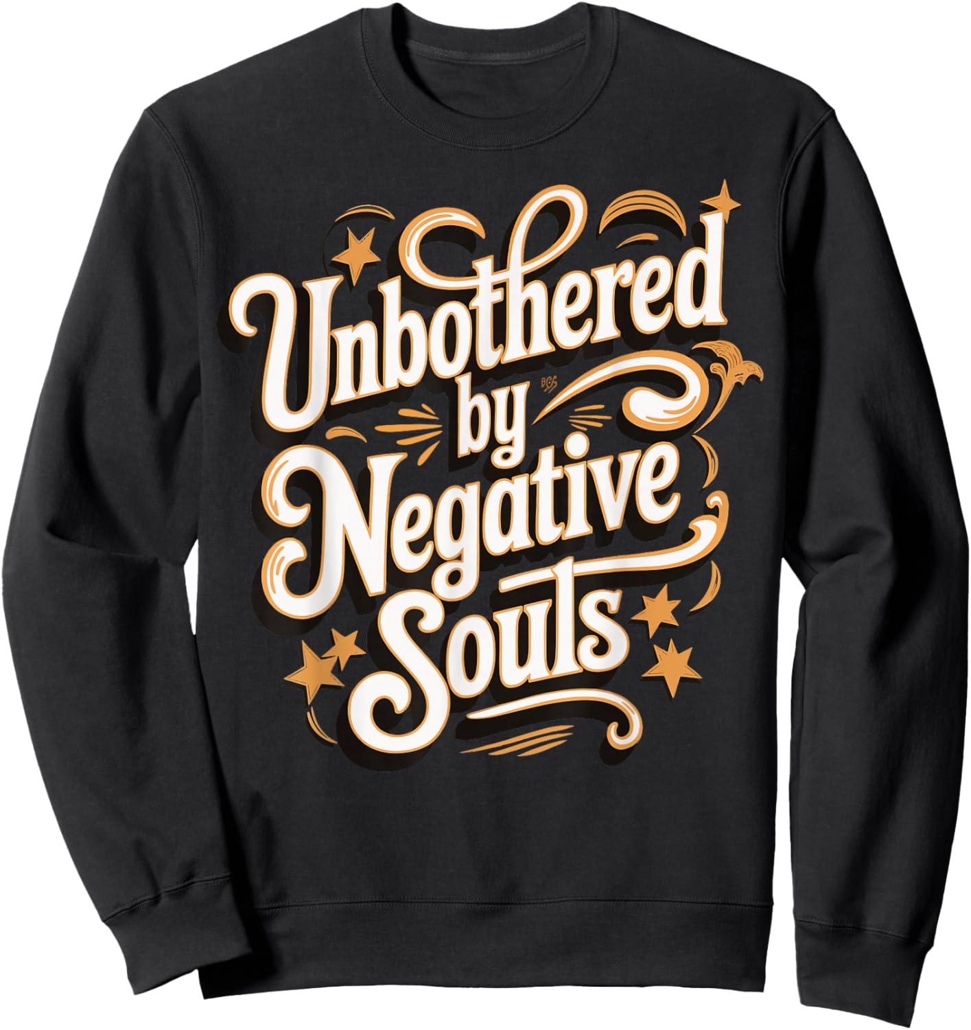 Unbothered By Negative Souls Sweatshirt - Sweatshirt | Black