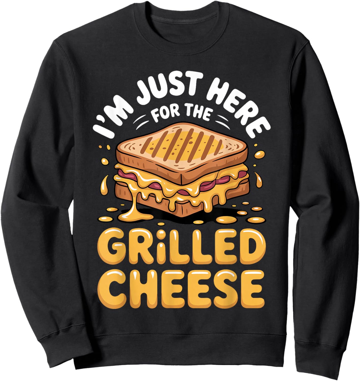 Funny Grilled Cheese Art Women I Love Grilled Cheese Sweatshirt - Sweatshirt | Black