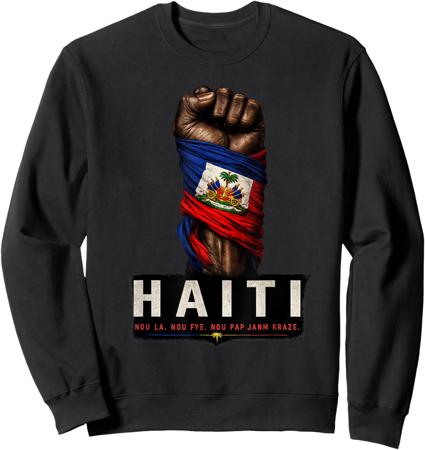 Ayiti Pride Fist Haitian Heritage Sweatshirt - Sweatshirt | Black