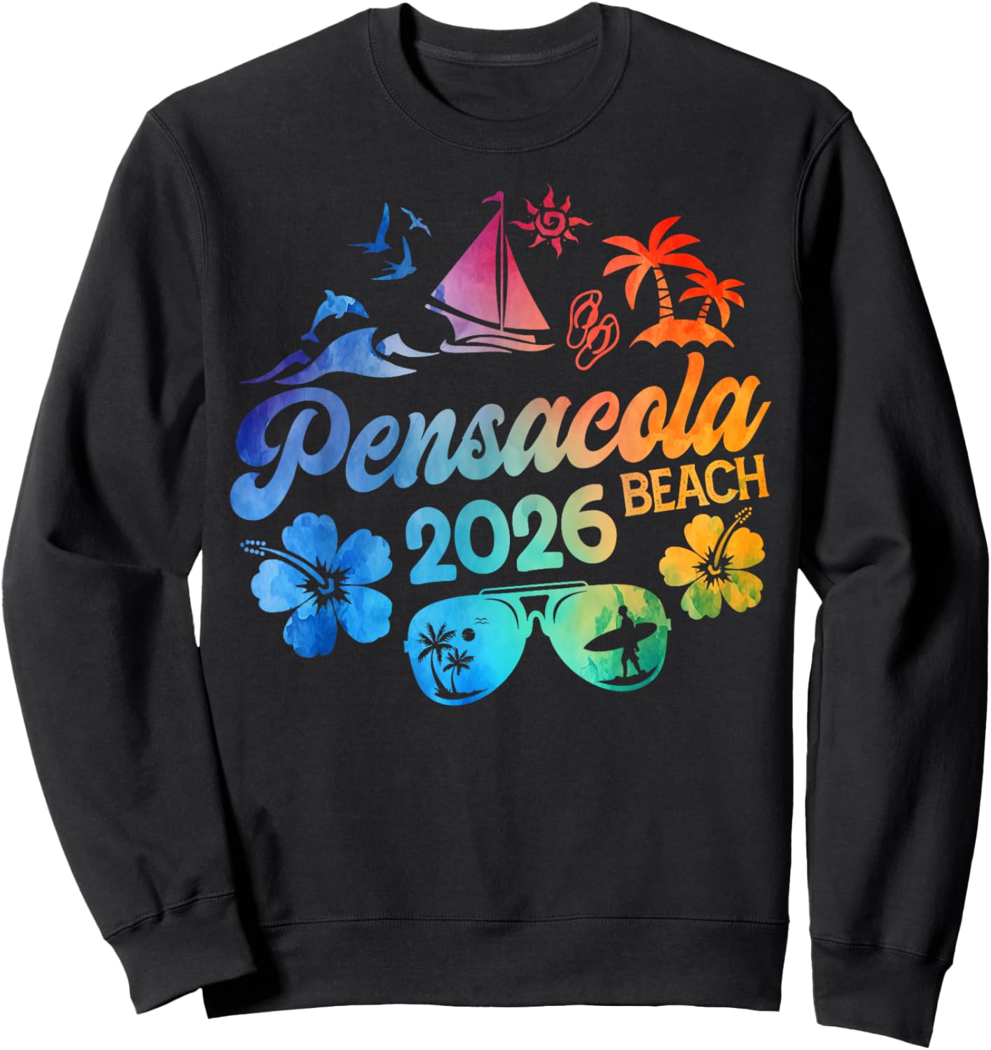 Pensacola Beach Florida 2026 Vacation Tie Dye Summer Vibes Sweatshirt - Sweatshirt | Black
