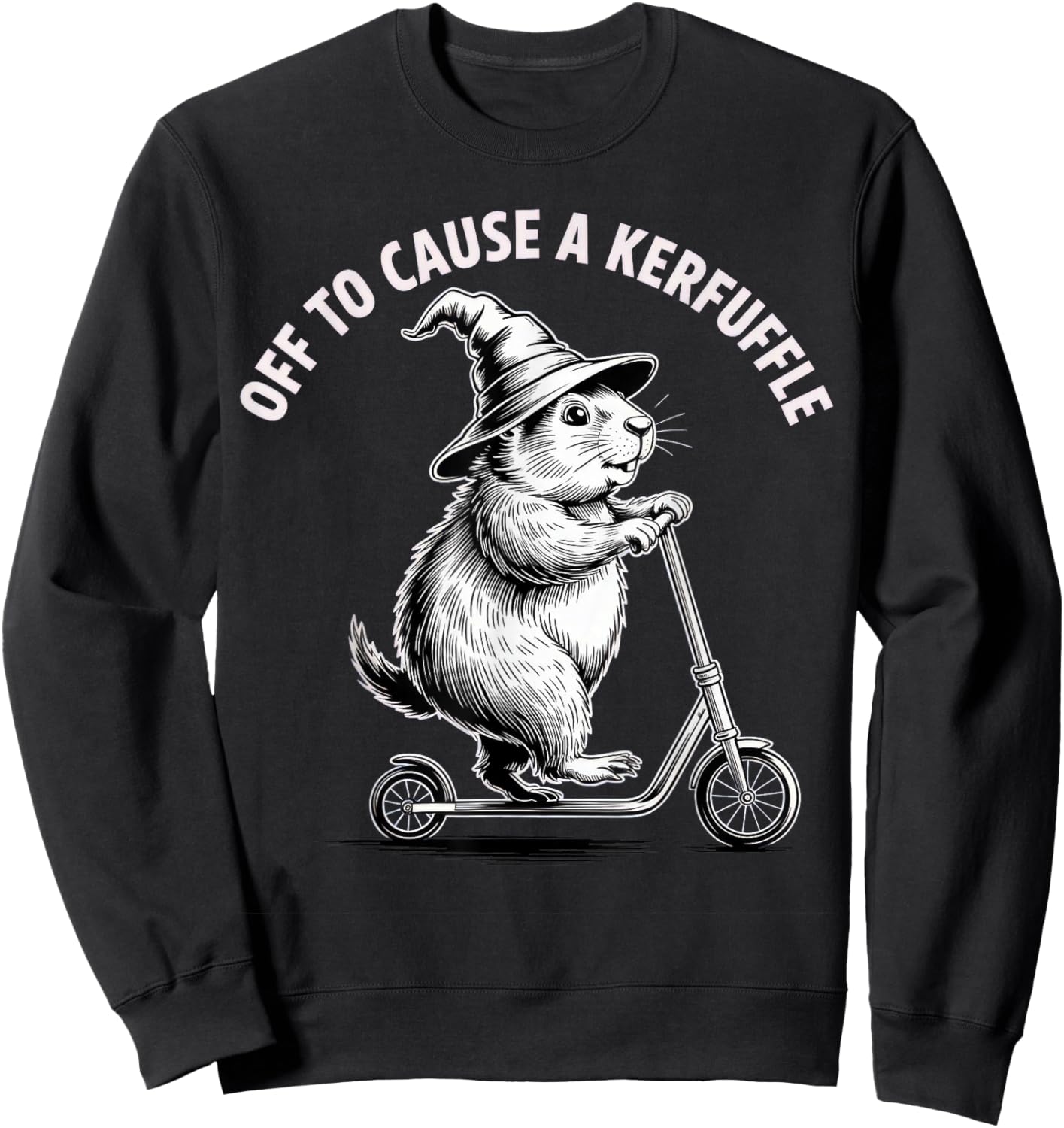 Off to Cause A Kerfuffle Meme Capybara Sweatshirt - Sweatshirt | Black