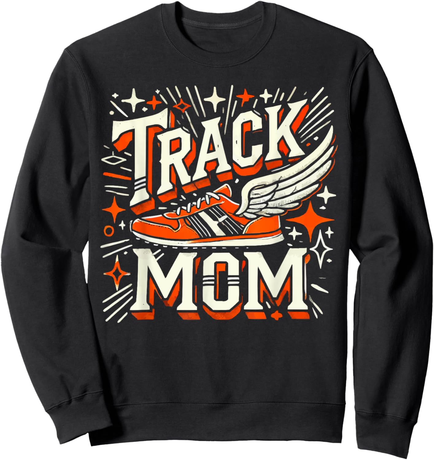Track And Field Mom Athlete Runner Mothers Day Sweatshirt - Sweatshirt | Black
