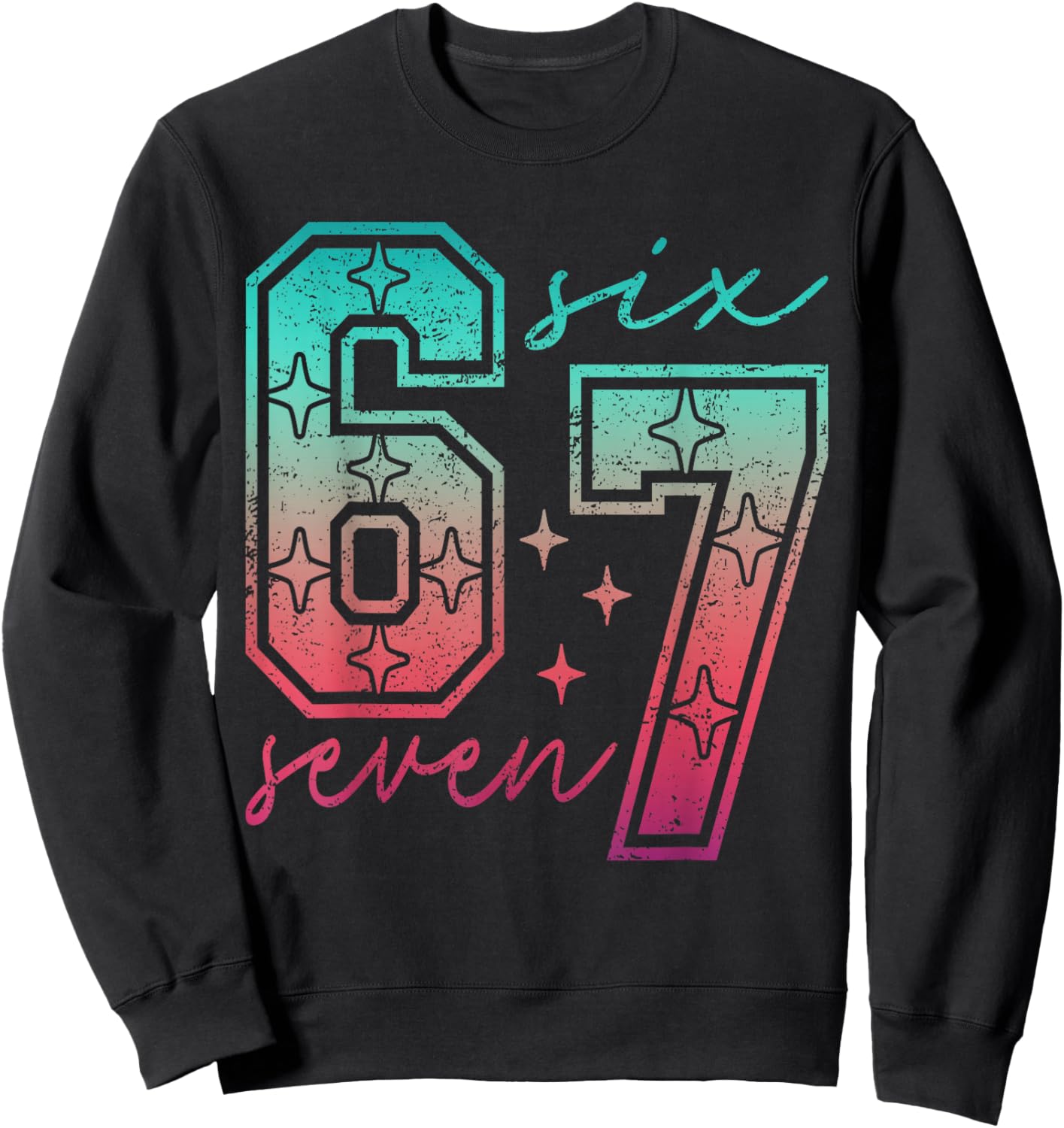 6 7 Meme Six Seven 67 Girls Boys Kids Sweatshirt - Sweatshirt | Black