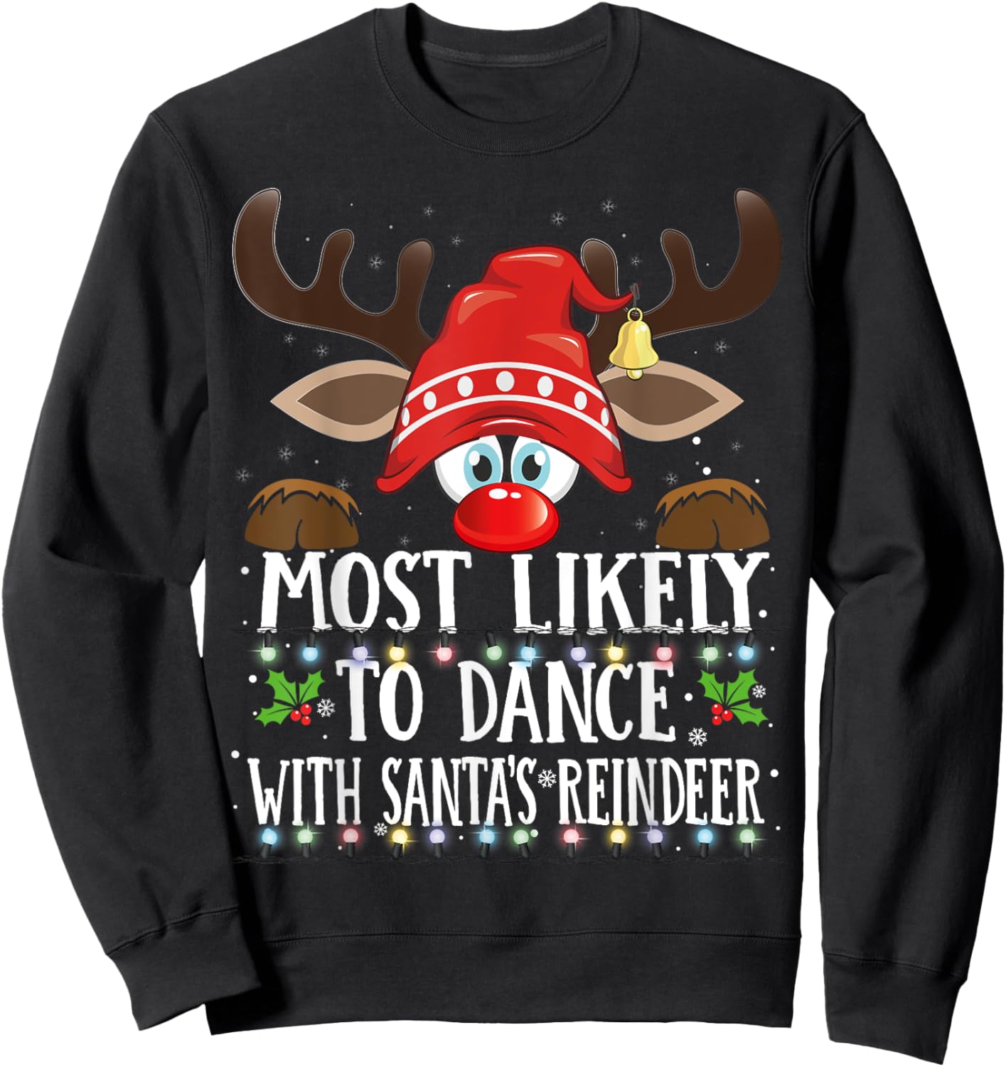 Christmas Matching Most Likely To Dance With Santa PJS Sweatshirt - Sweatshirt | Black