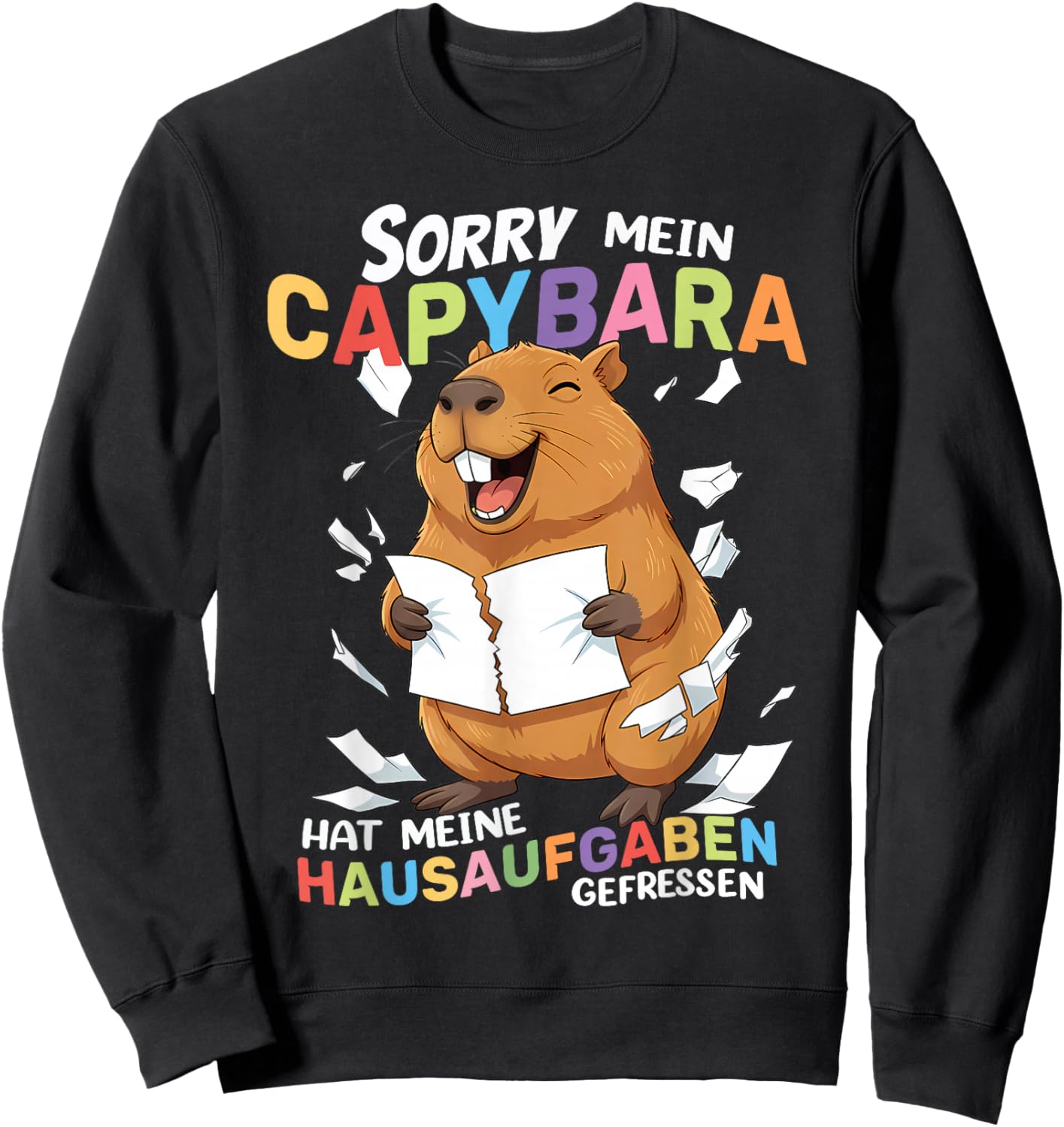 Sorry Mein Capybara Hat Meine Hausaufgaben Gefressen Sweatshirt - Sweatshirt | Black