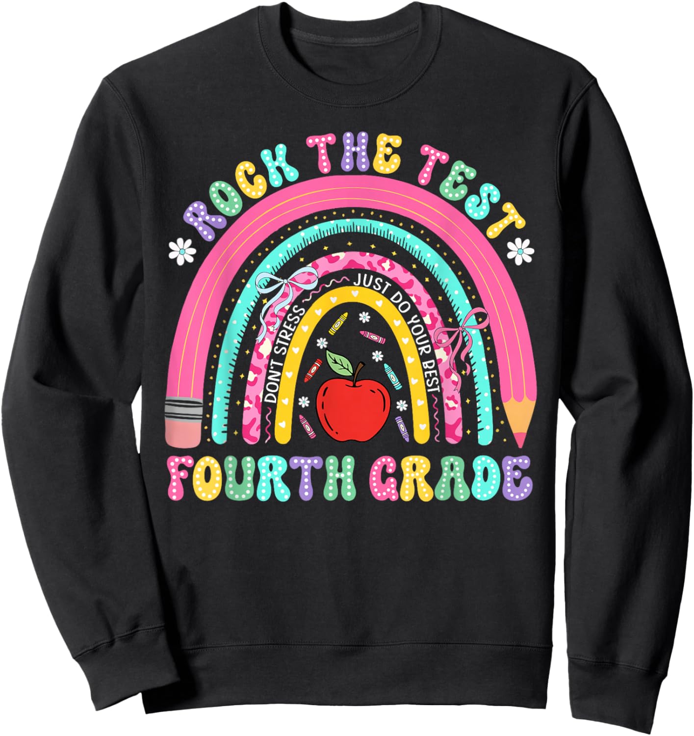 Test Day Rock The Test Fourth Grade Teacher Boy Girl Sweatshirt - Sweatshirt | Black