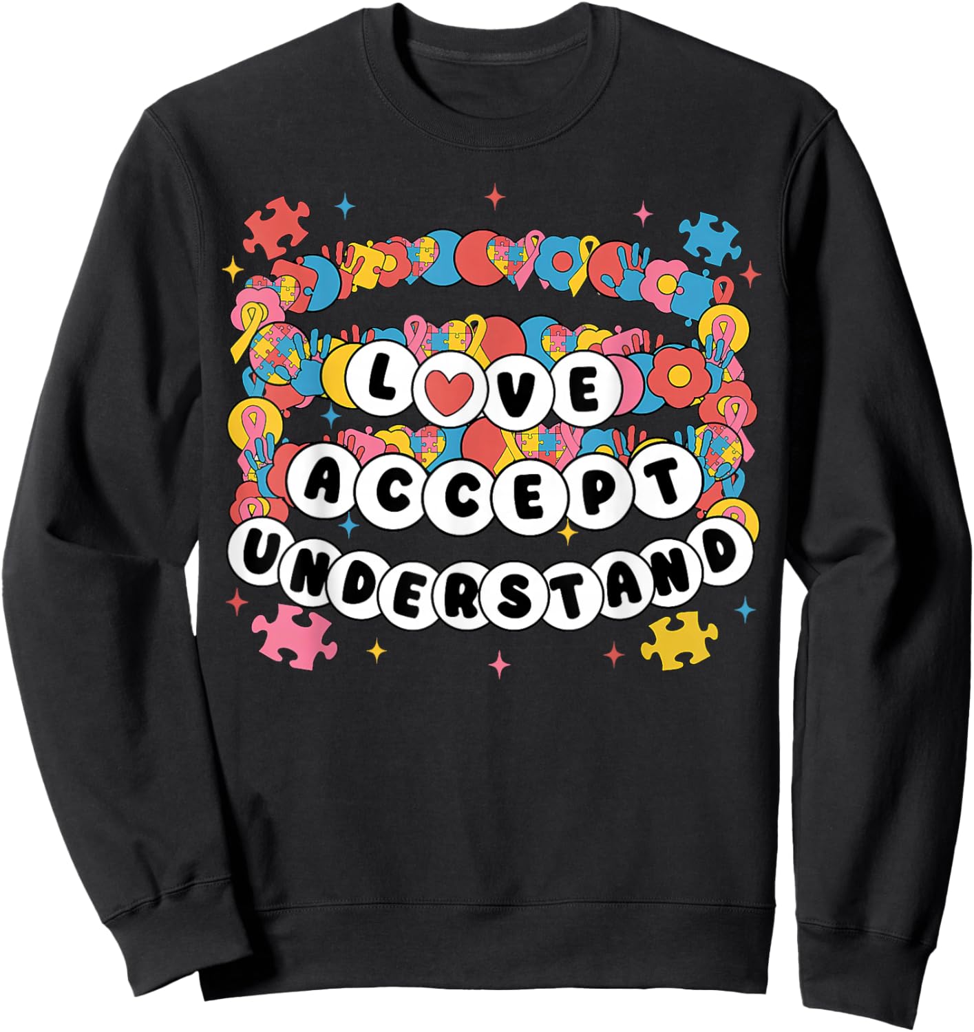 Love Accept Understand Bracelet Special Education Teacher Sweatshirt - Sweatshirt | Black