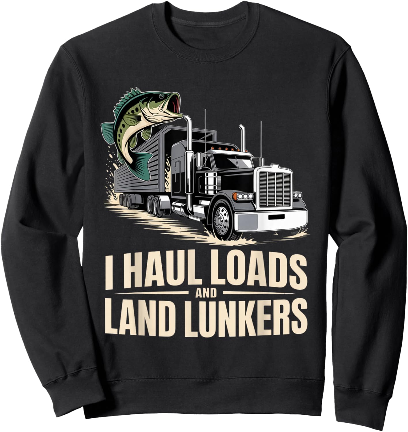 Truck Driver 18 Wheeler Trucker Semi Truck Sweatshirt - Sweatshirt | Black