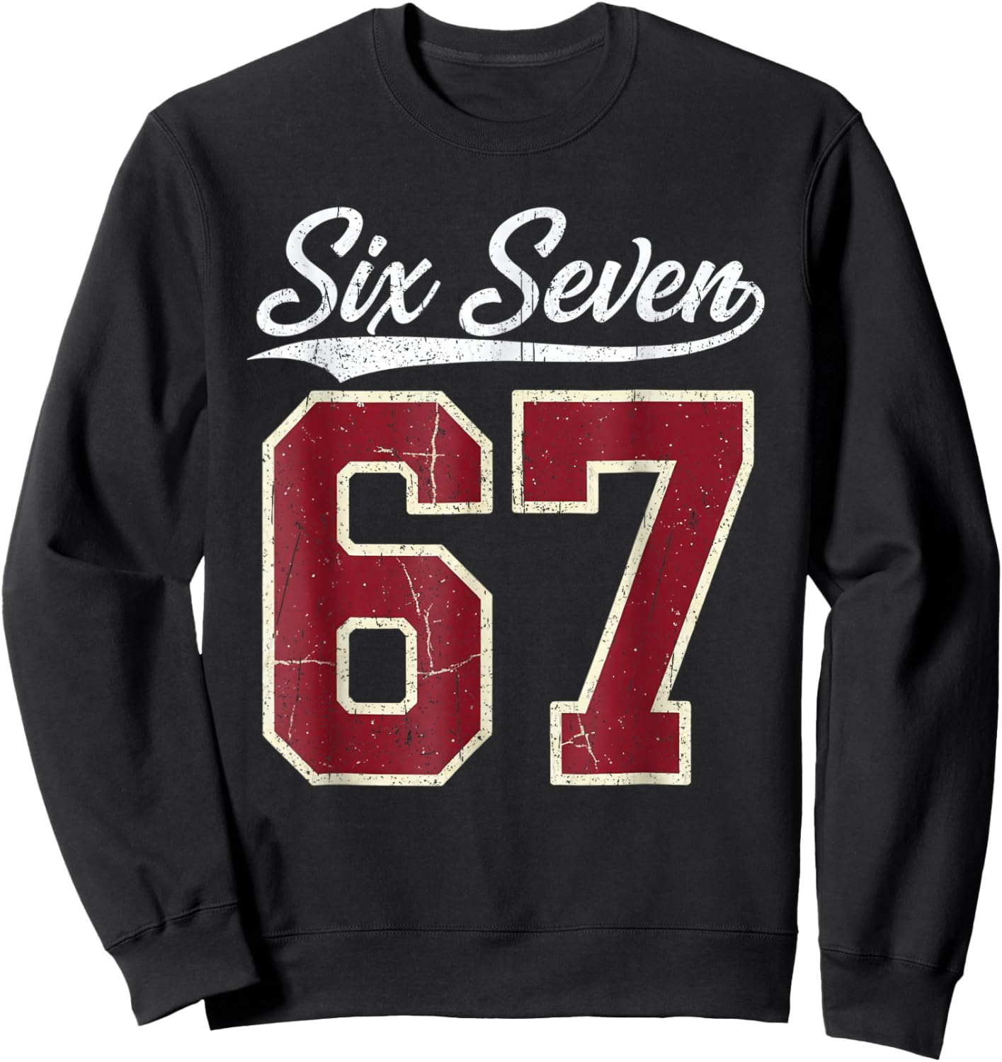 Six Seven Meme Boys Girls Kids 67 Baseball Jersey Sweatshirt - Sweatshirt | Black