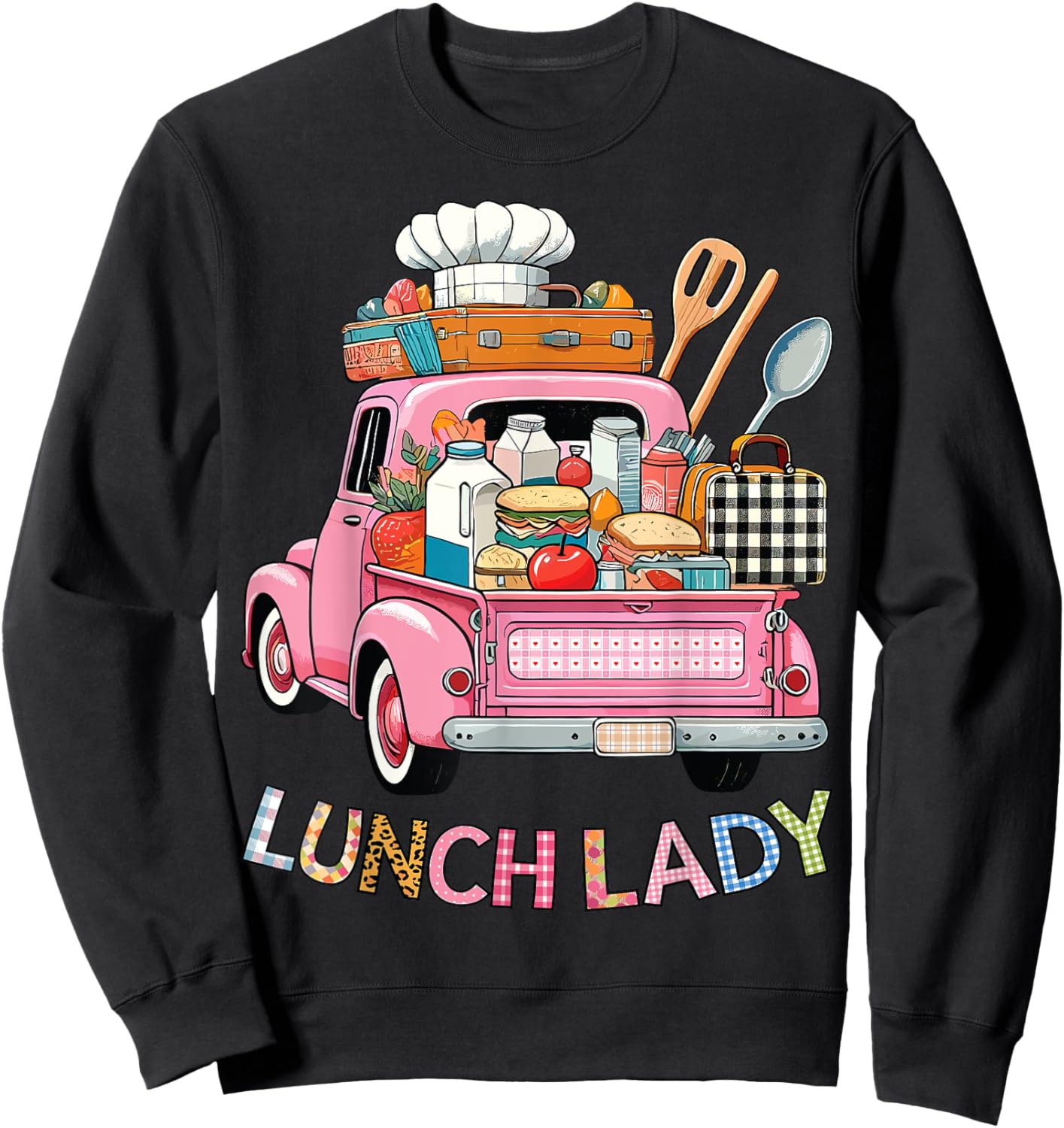 Cute Lunch Lady Truck Lunch Ladies Squad Cafeteria Crew Sweatshirt - Sweatshirt | Black