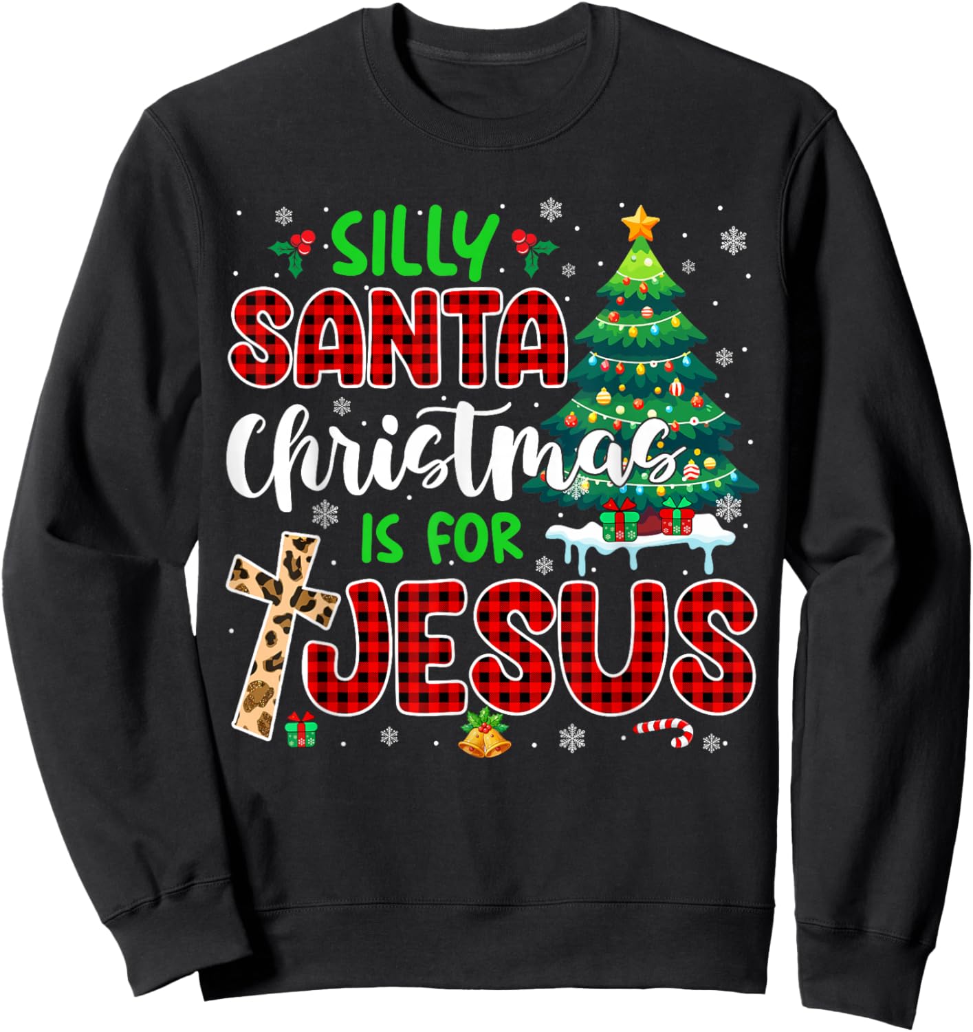 Silly Santa Christmas Is For Jesus Leopard Christian Cross Sweatshirt - Sweatshirt | Black