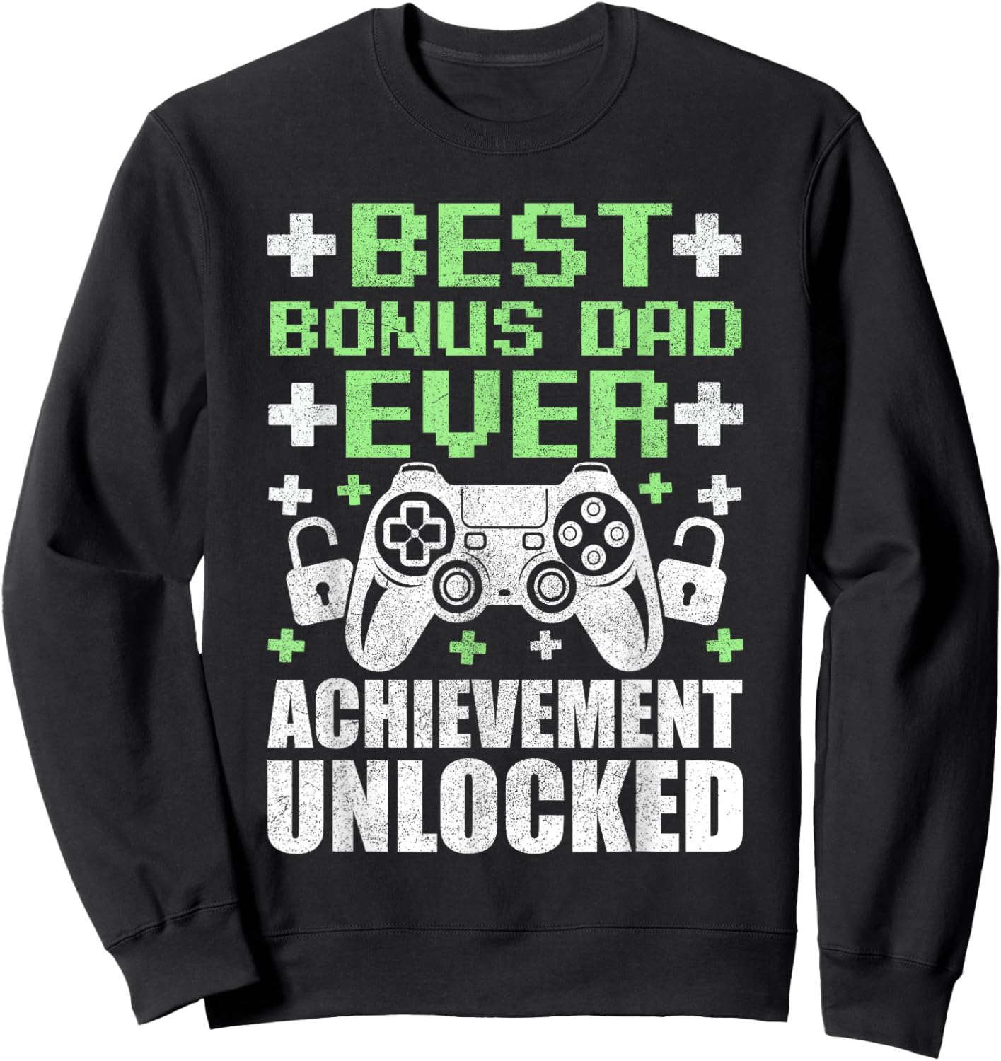 Gamer Stepdad Fathers Day, Bonus Dad Achievement Unlocked Sweatshirt - Sweatshirt | Black