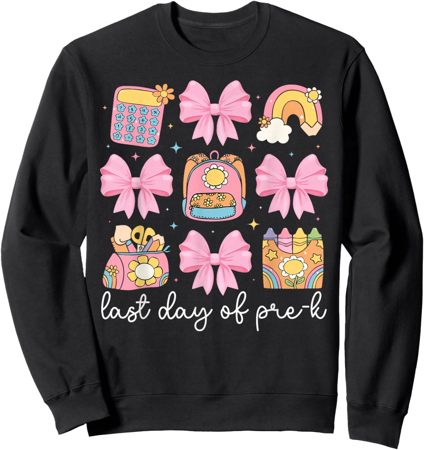Last Day of Pre-K Coquette Preschool Graduation Pre-K Grad Sweatshirt - Sweatshirt | Black