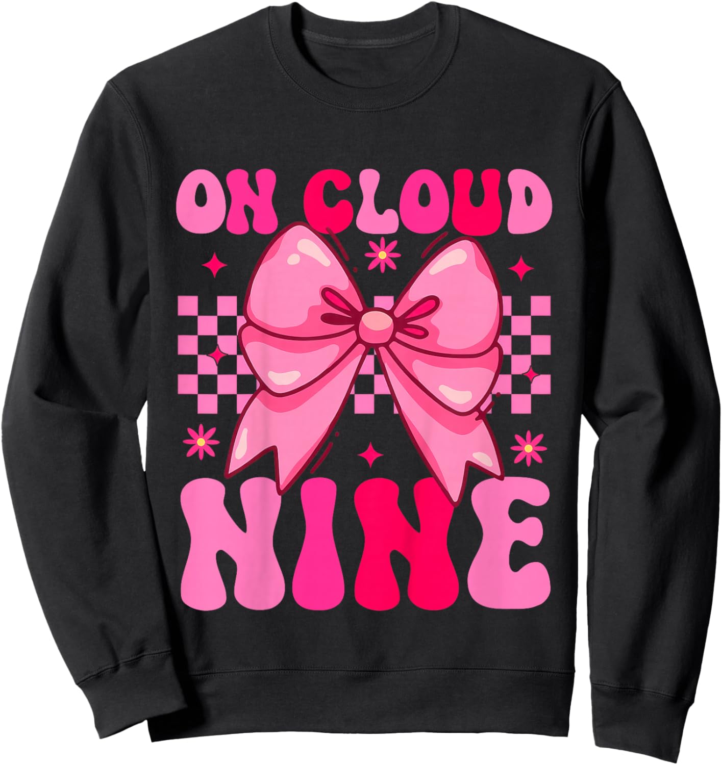 On Cloud Nine Bday 9th Birthday Girl Coquette Pink Bow Sweatshirt - Sweatshirt | Black