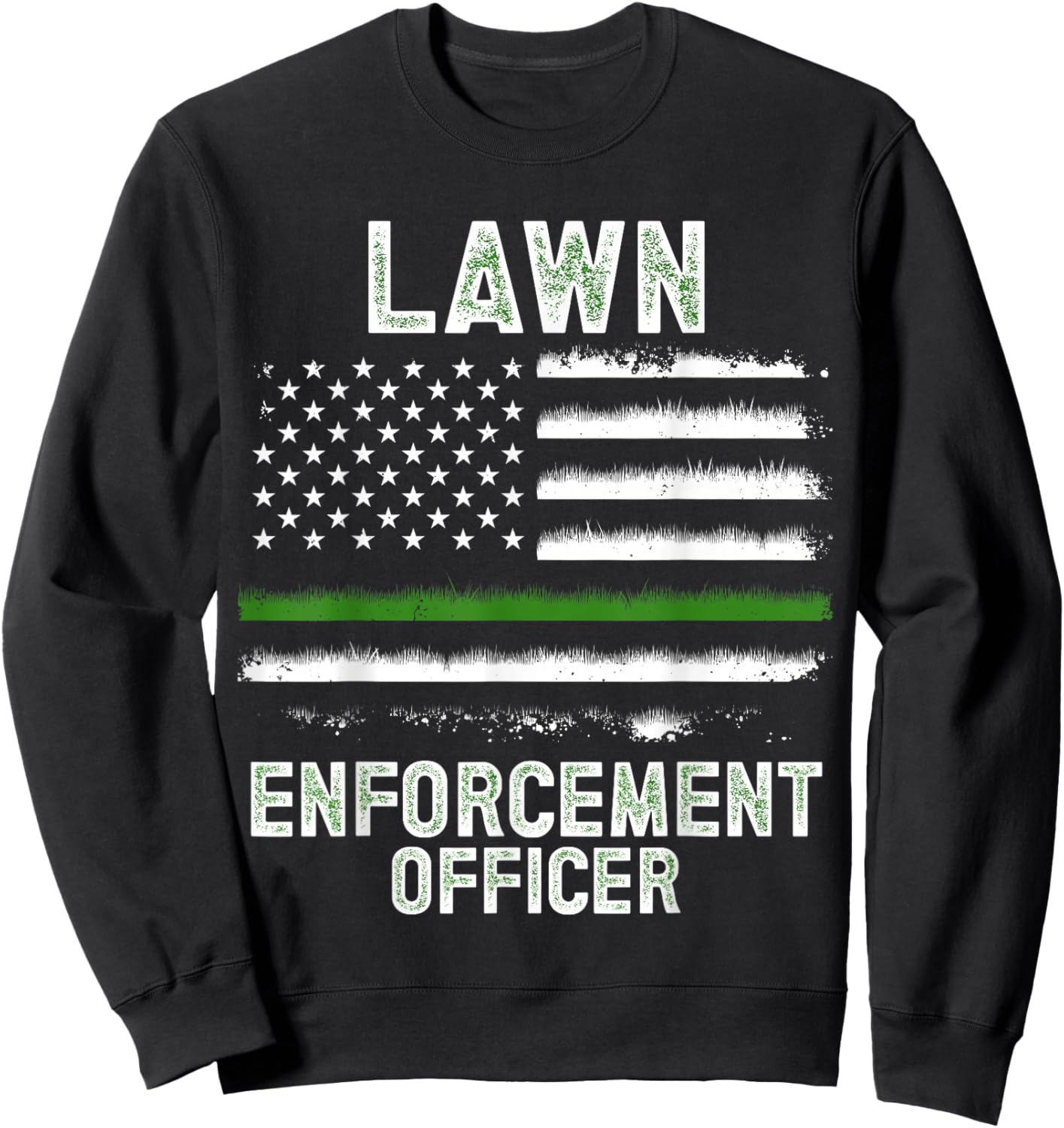 Gardening Lawn Mower American Flag Lawn Enforcement Officer Sweatshirt - Sweatshirt | Black