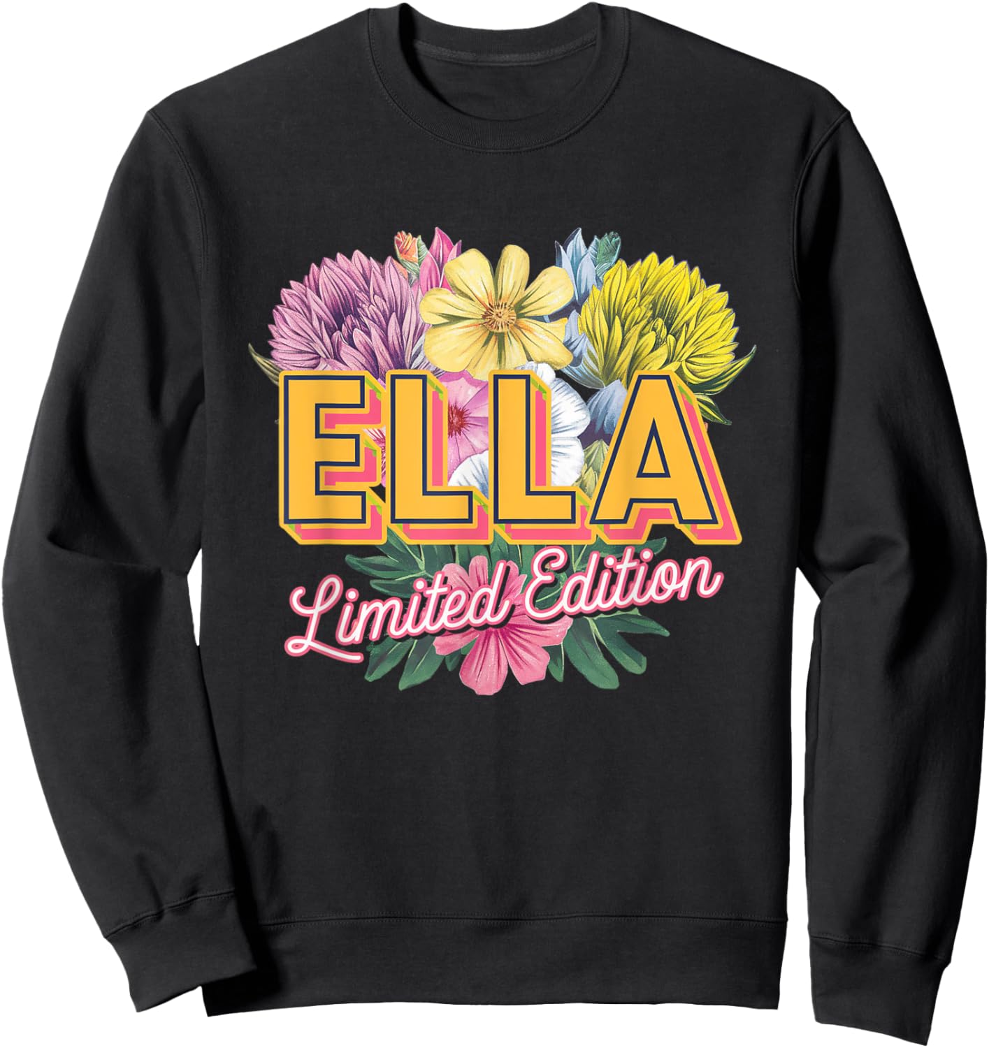 Ella Limited Edition Vintage Custom Name Wife Grandma Sweatshirt - Sweatshirt | Black