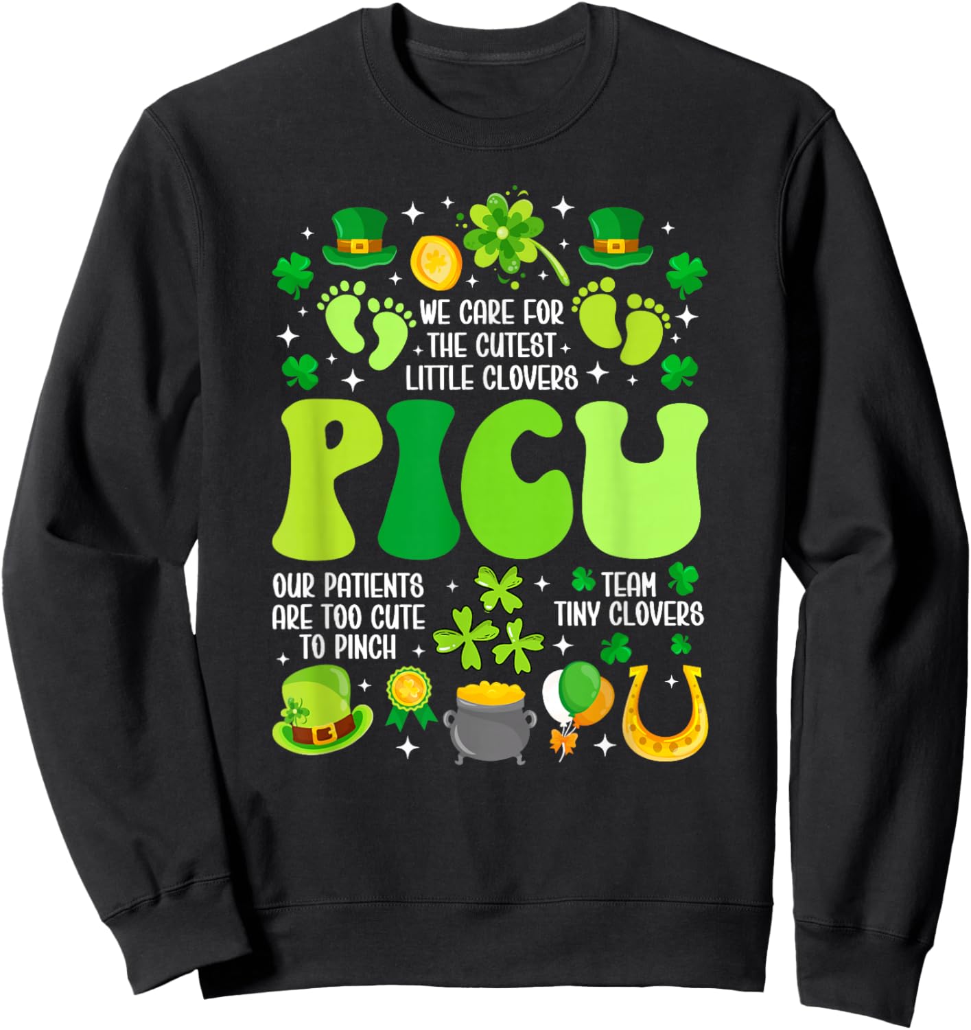 Groovy St. Patrick's Day PICU Nurse Shamrock PICU Nursing Sweatshirt - Sweatshirt | Black
