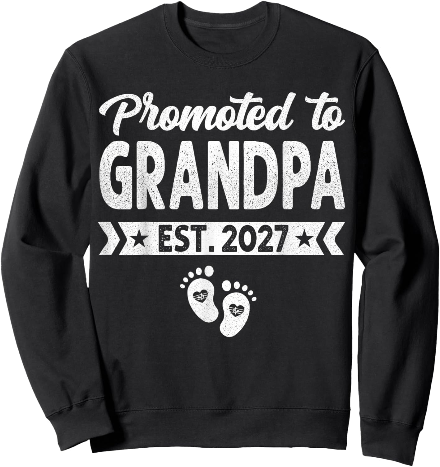 Promoted to Grandpa Est 2027 Grandpa New Grandpa 2027 Sweatshirt - Sweatshirt | Black