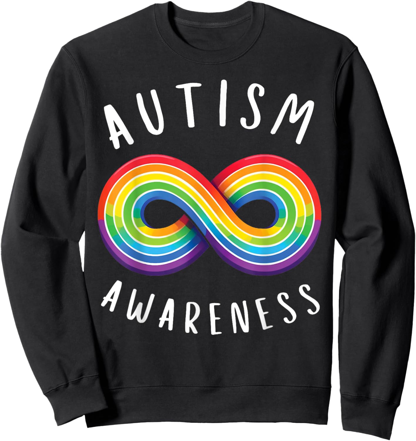 Rainbow Infinity Autism Awareness Sweatshirt - Sweatshirt | Black