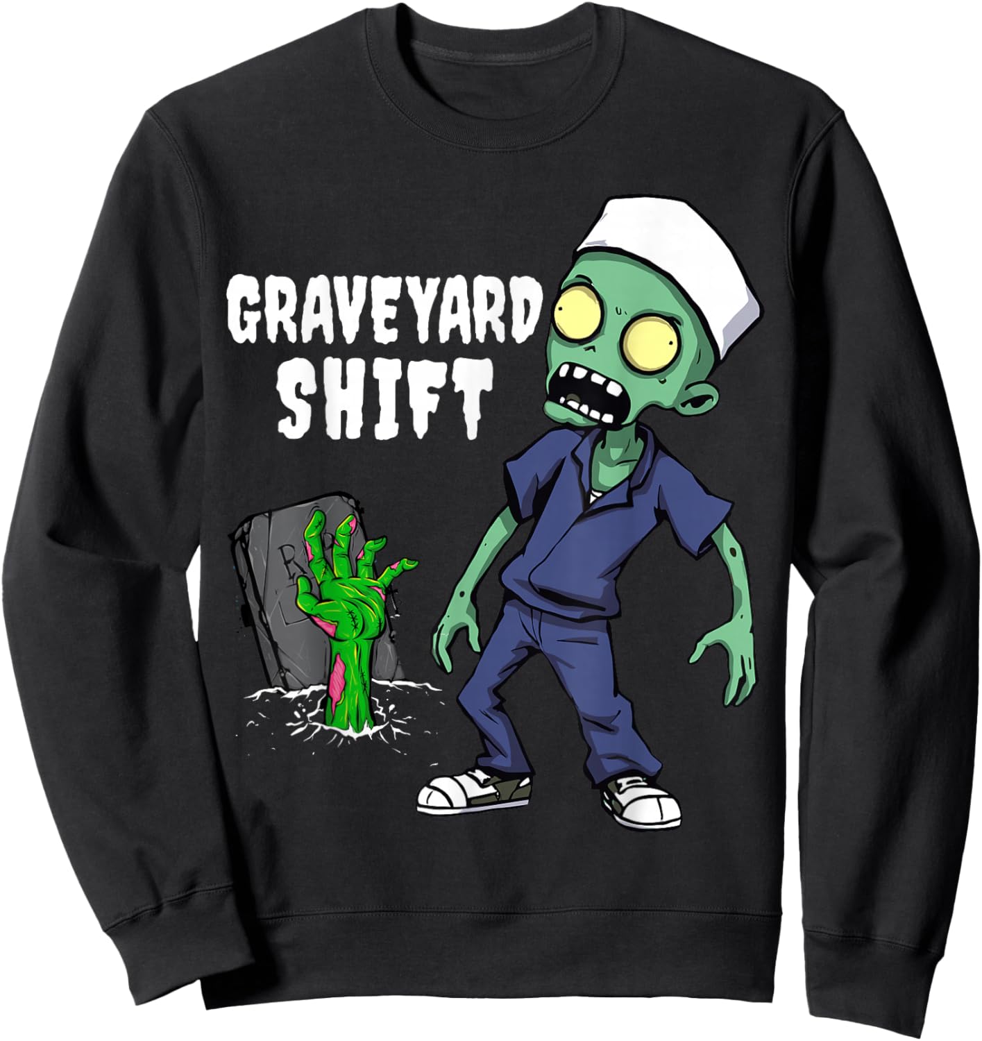 Graveyard Shift Funny Zombie Night Shift Sweatshirt - Sweatshirt | Black