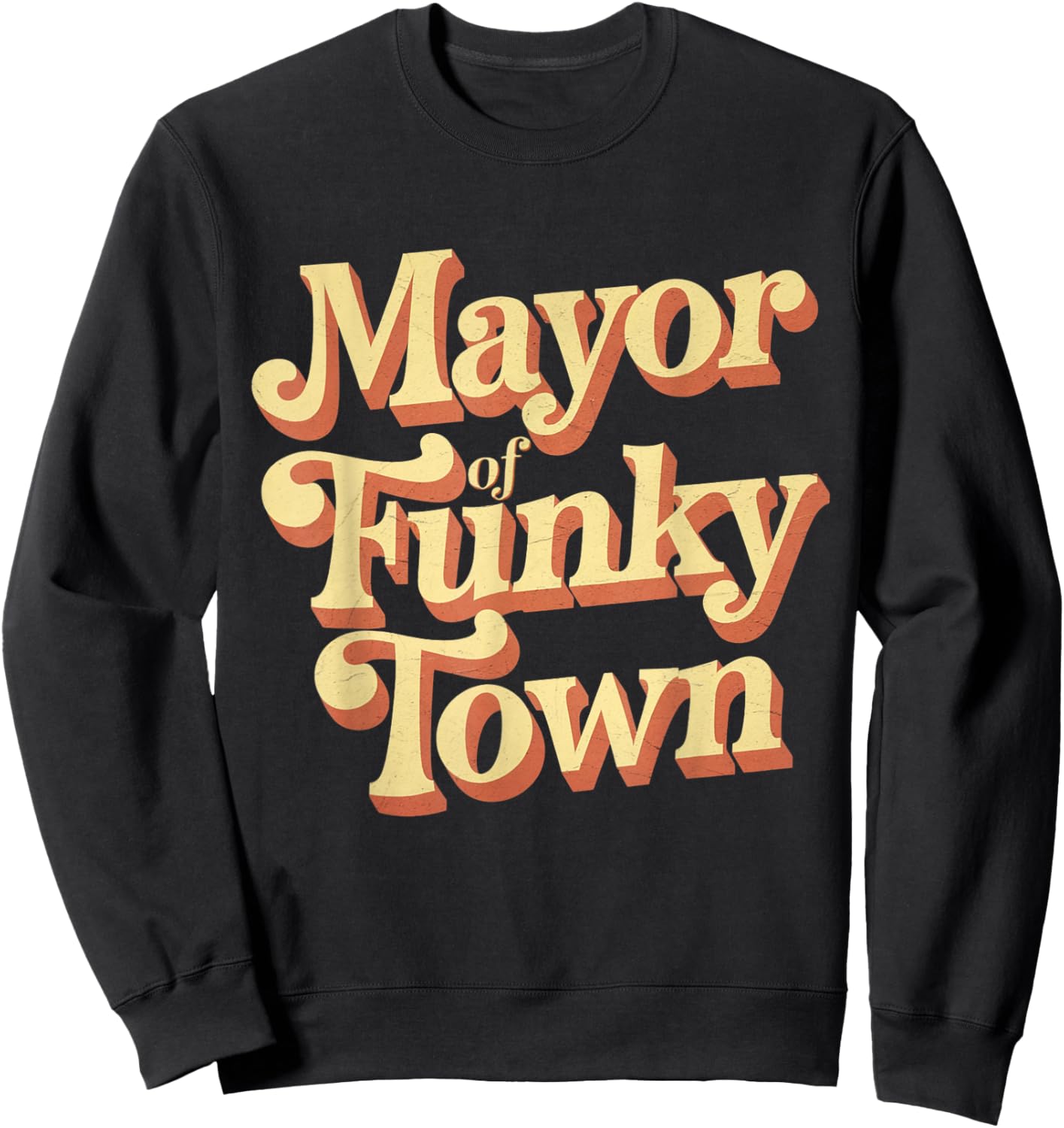 Retro Mayor of Funky Town Funny Vintage 70'Sparty Sweatshirt - Sweatshirt | Black