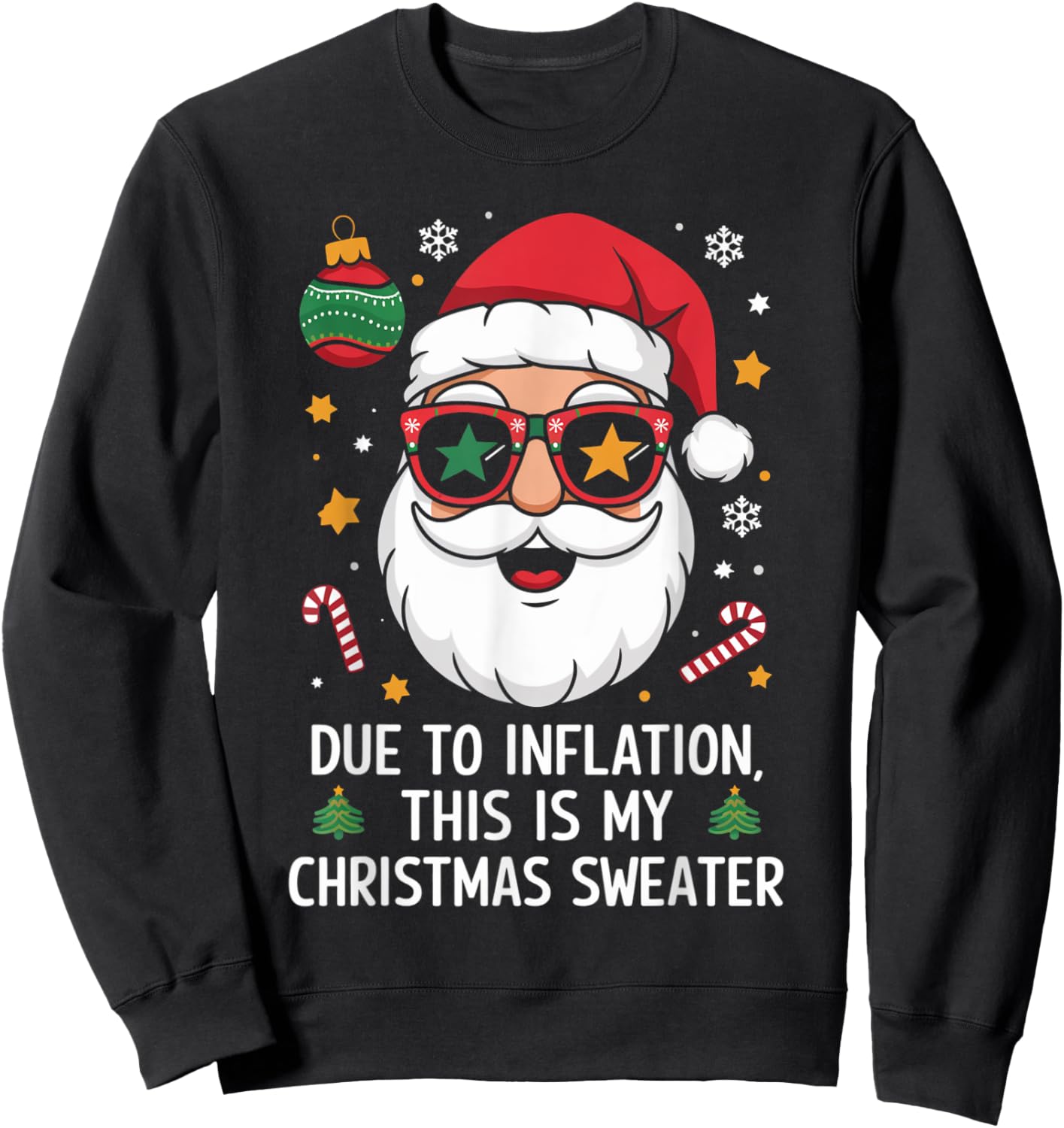 Due to Inflation Funny Christmas Sweater Men Women Kid Sweatshirt - Sweatshirt | Black