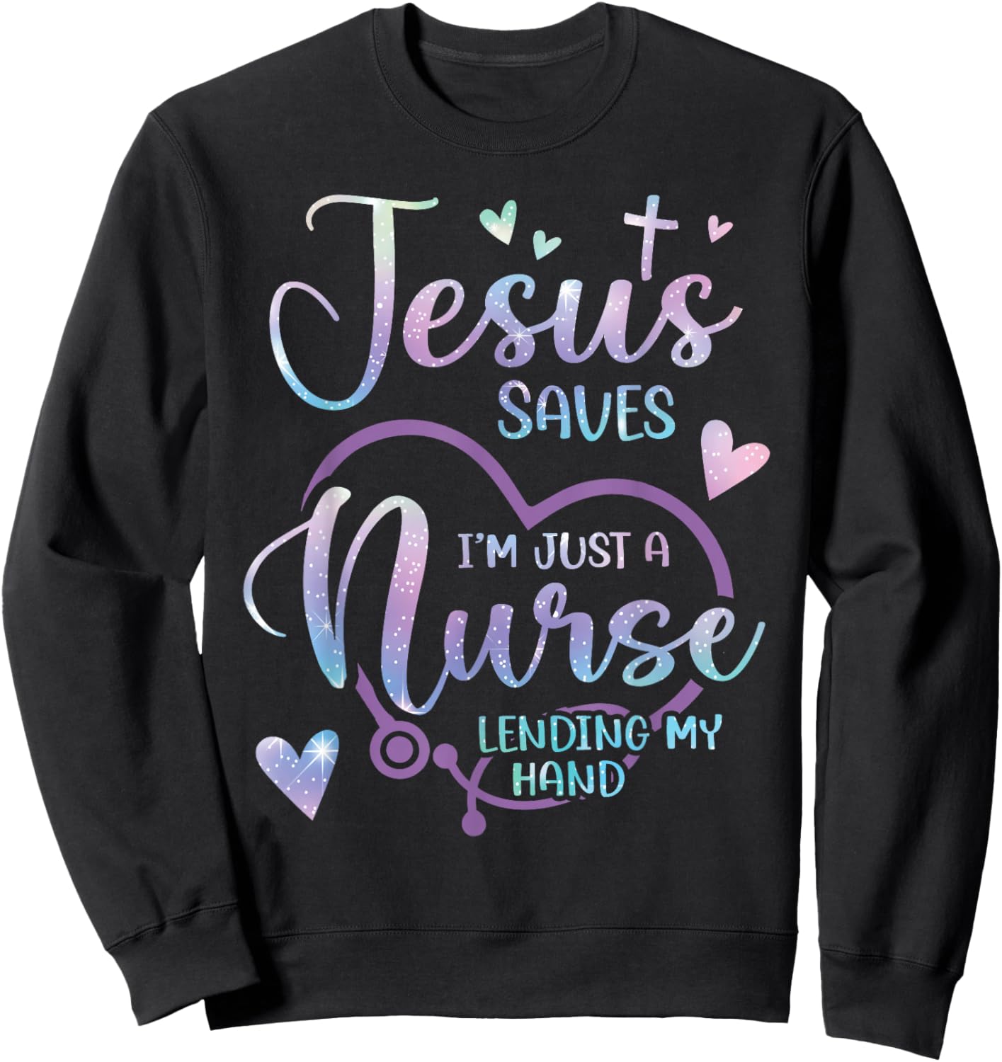 Christian Nurse Jesus Sweatshirt - Sweatshirt | Black