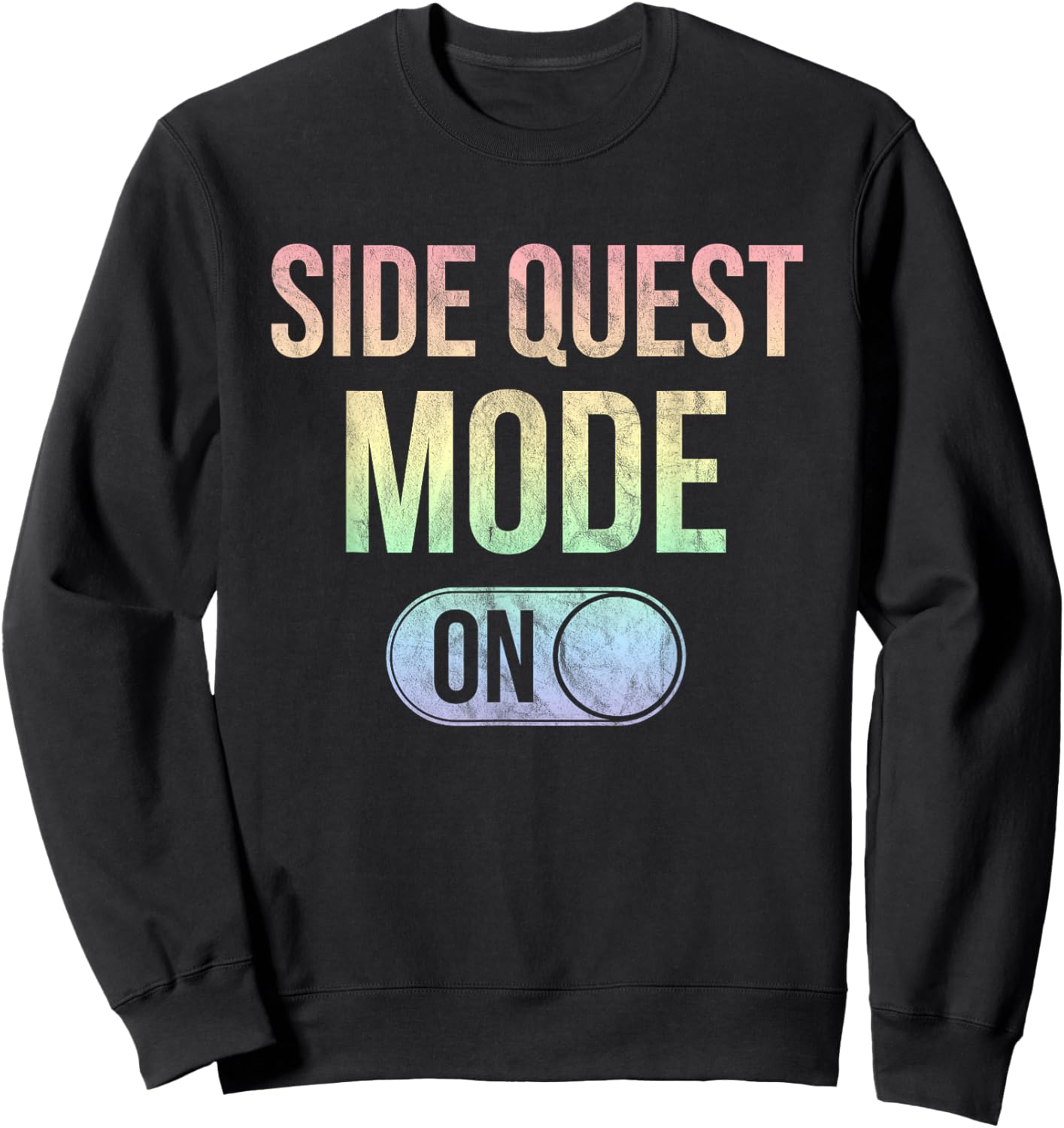 Side Quest Mode On - Funny Rave EDM Festival Gamer Sweatshirt - Sweatshirt | Black