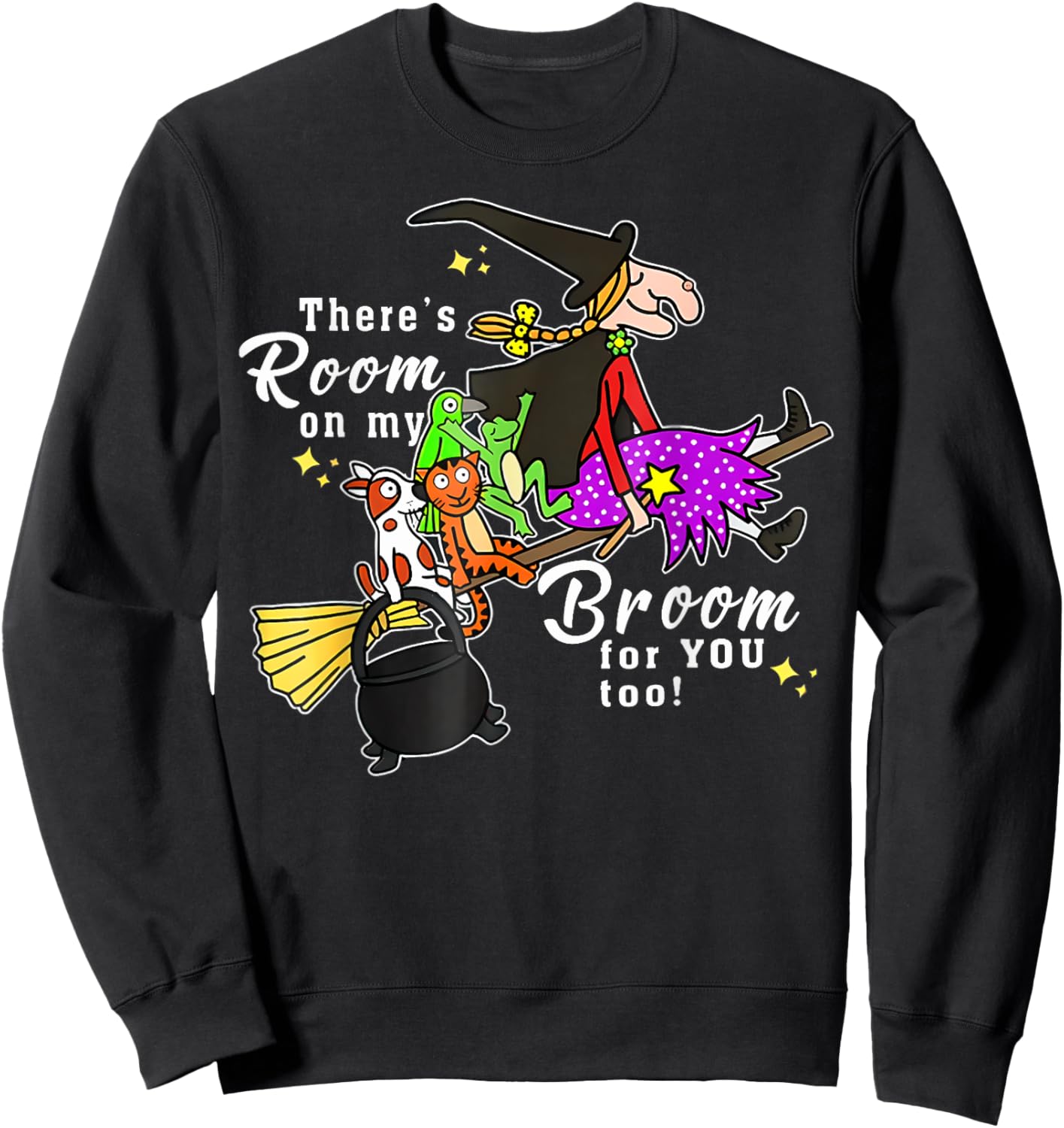 There'S Room On My Broom For You Too Teacher Halloween Sweatshirt - Sweatshirt | Black