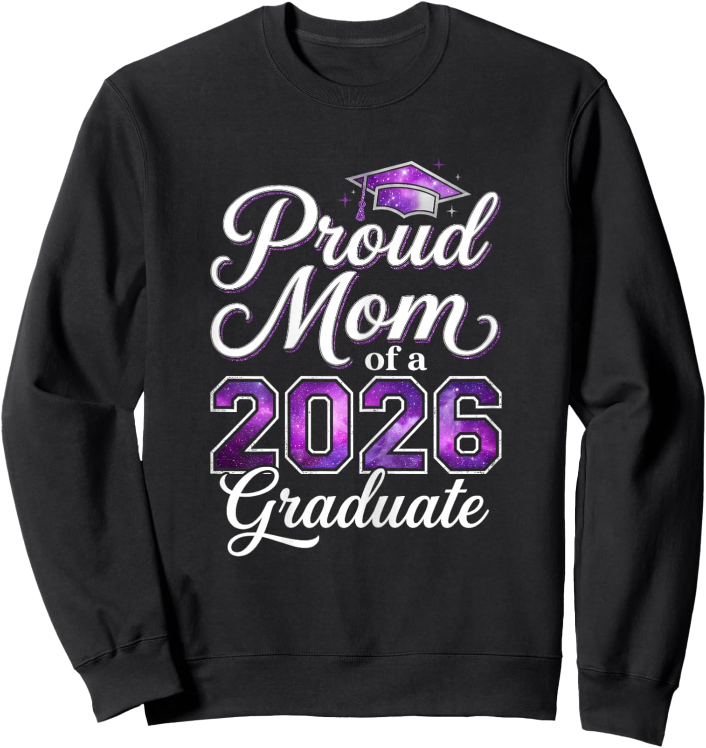 Proud Mom of A 2026 Graduate Graduation Purple Mama Sweatshirt - Sweatshirt | Black