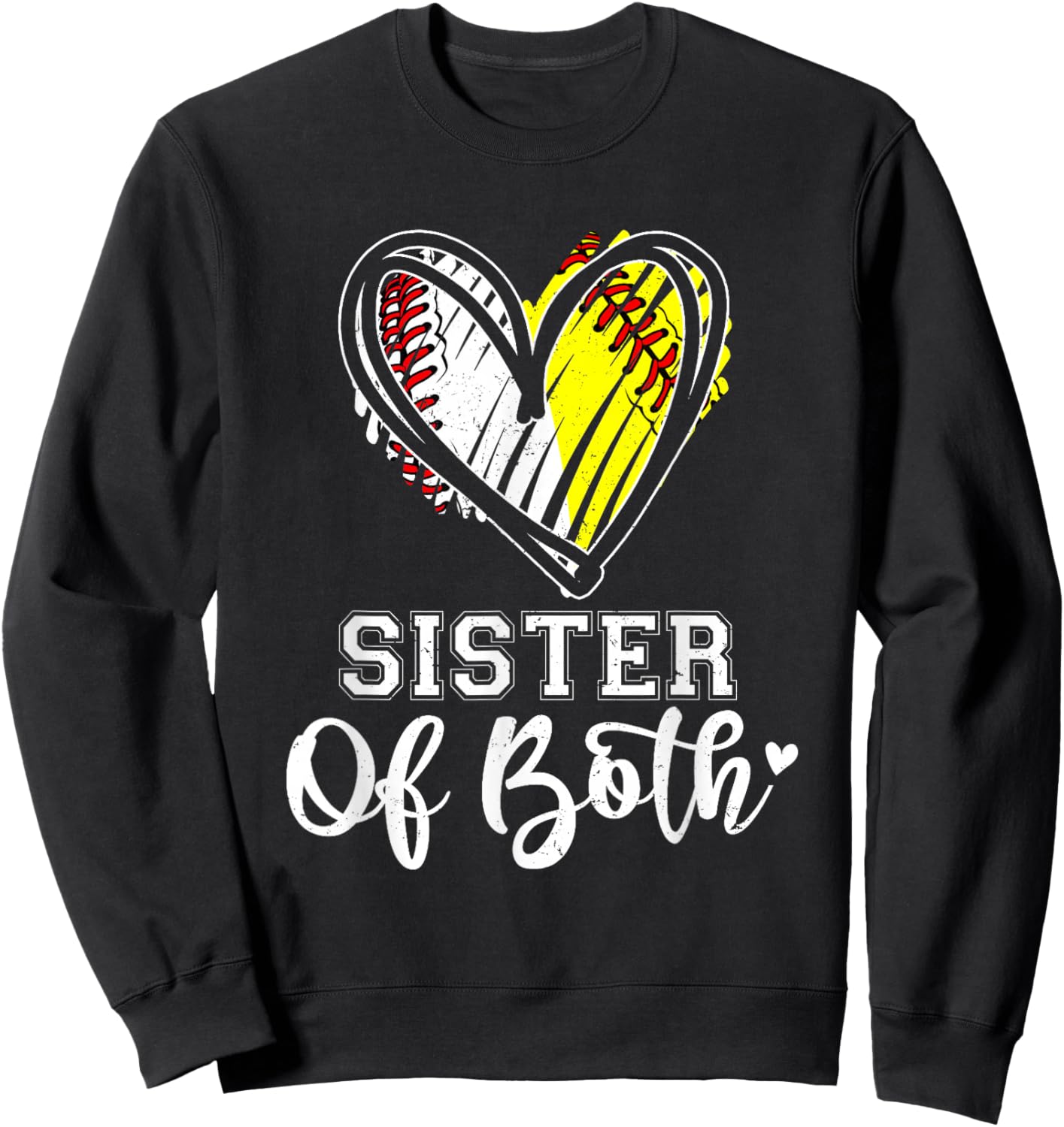 Sister Of Both Baseball Softball Sister Sweatshirt - Sweatshirt | Black