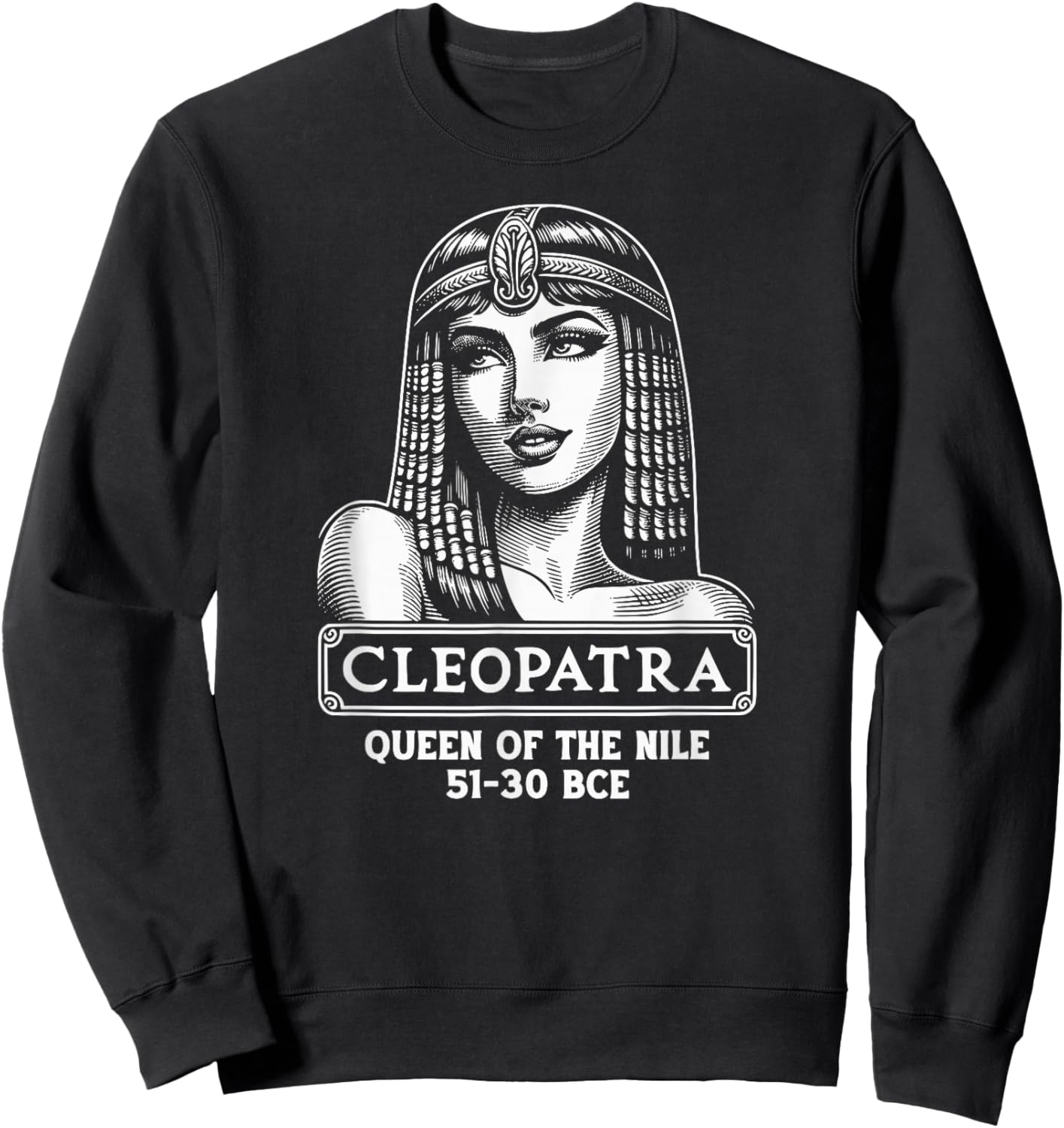 Cleopatra Queen of the Nile Sweatshirt - Sweatshirt | Black