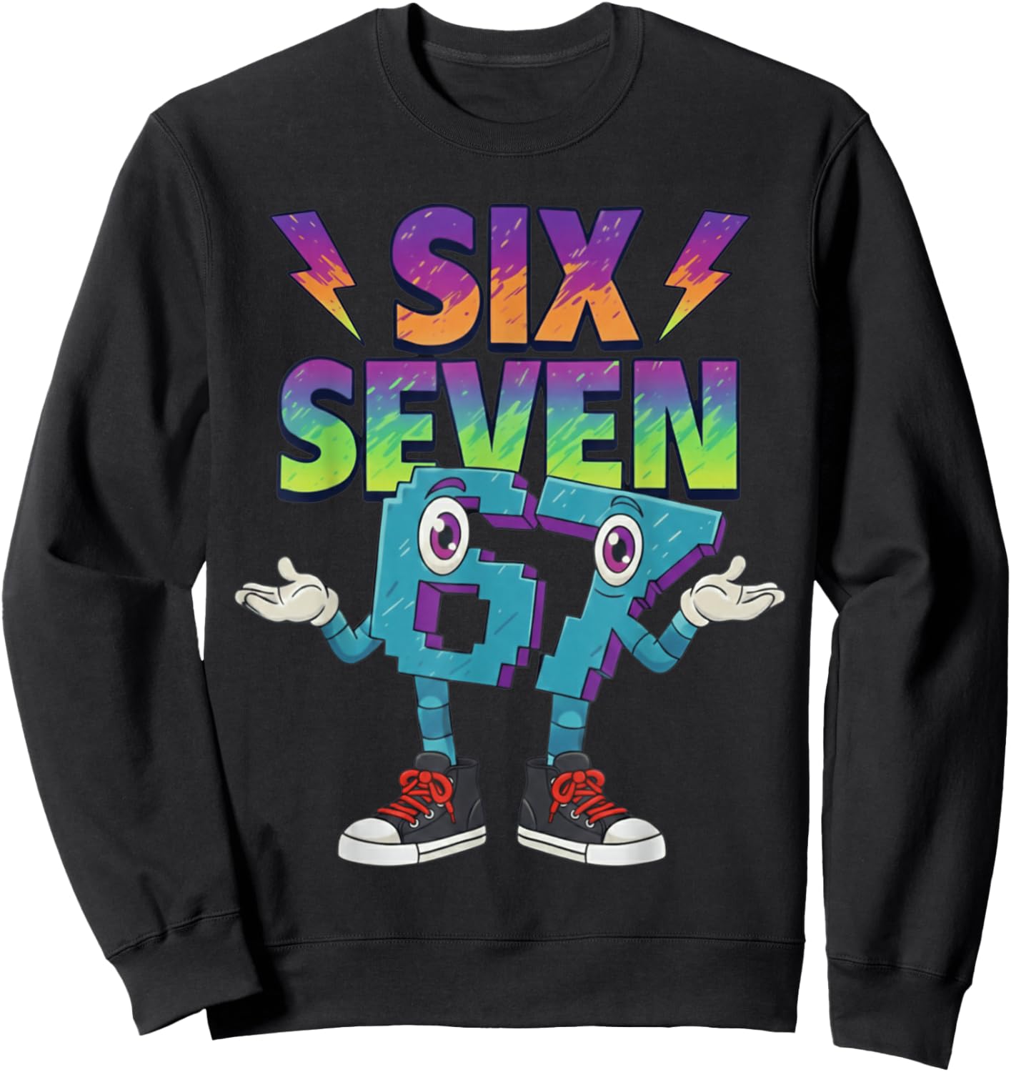 Six Seven Meme 67 Sweatshirt - Sweatshirt | Black