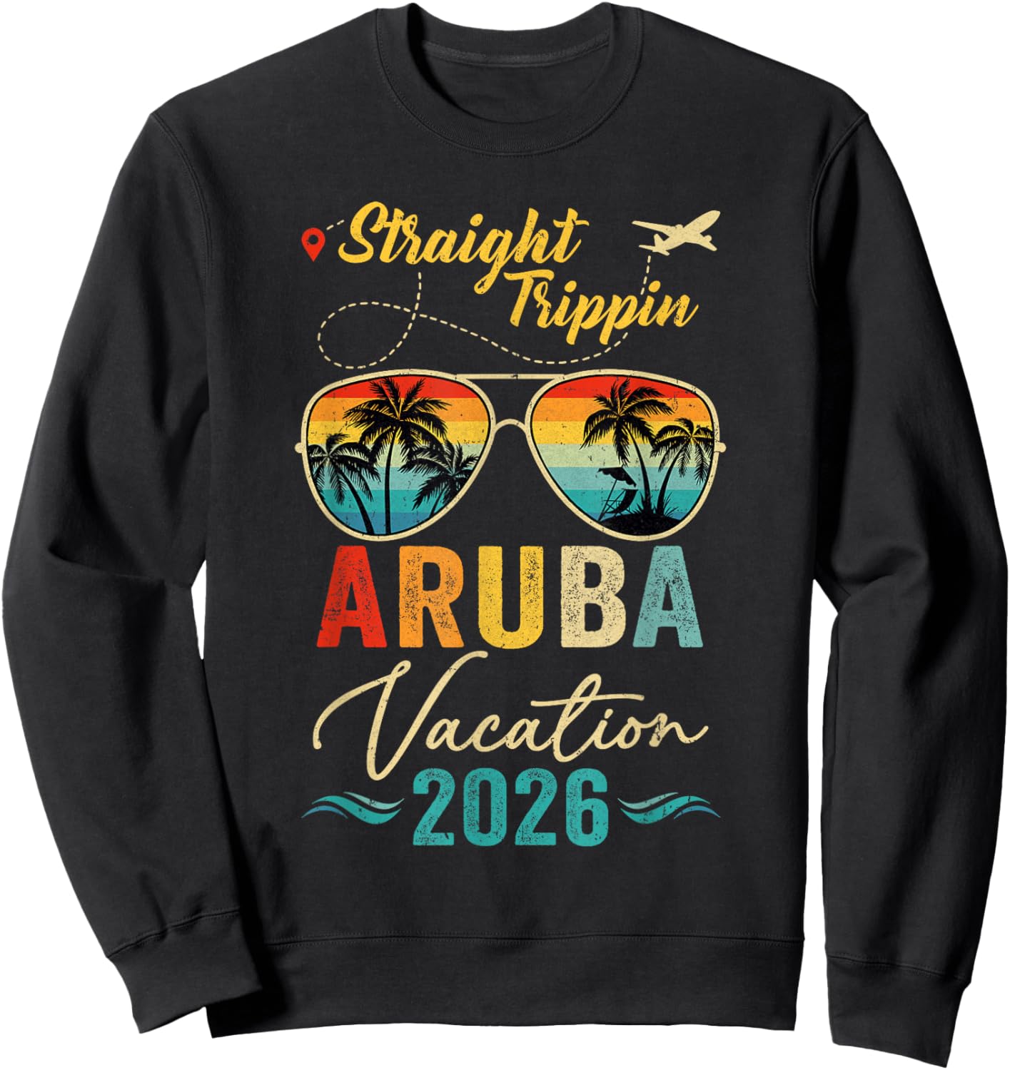 Straight Trippin Aruba 2026 Family Summer Vacation Sweatshirt - Sweatshirt | Black