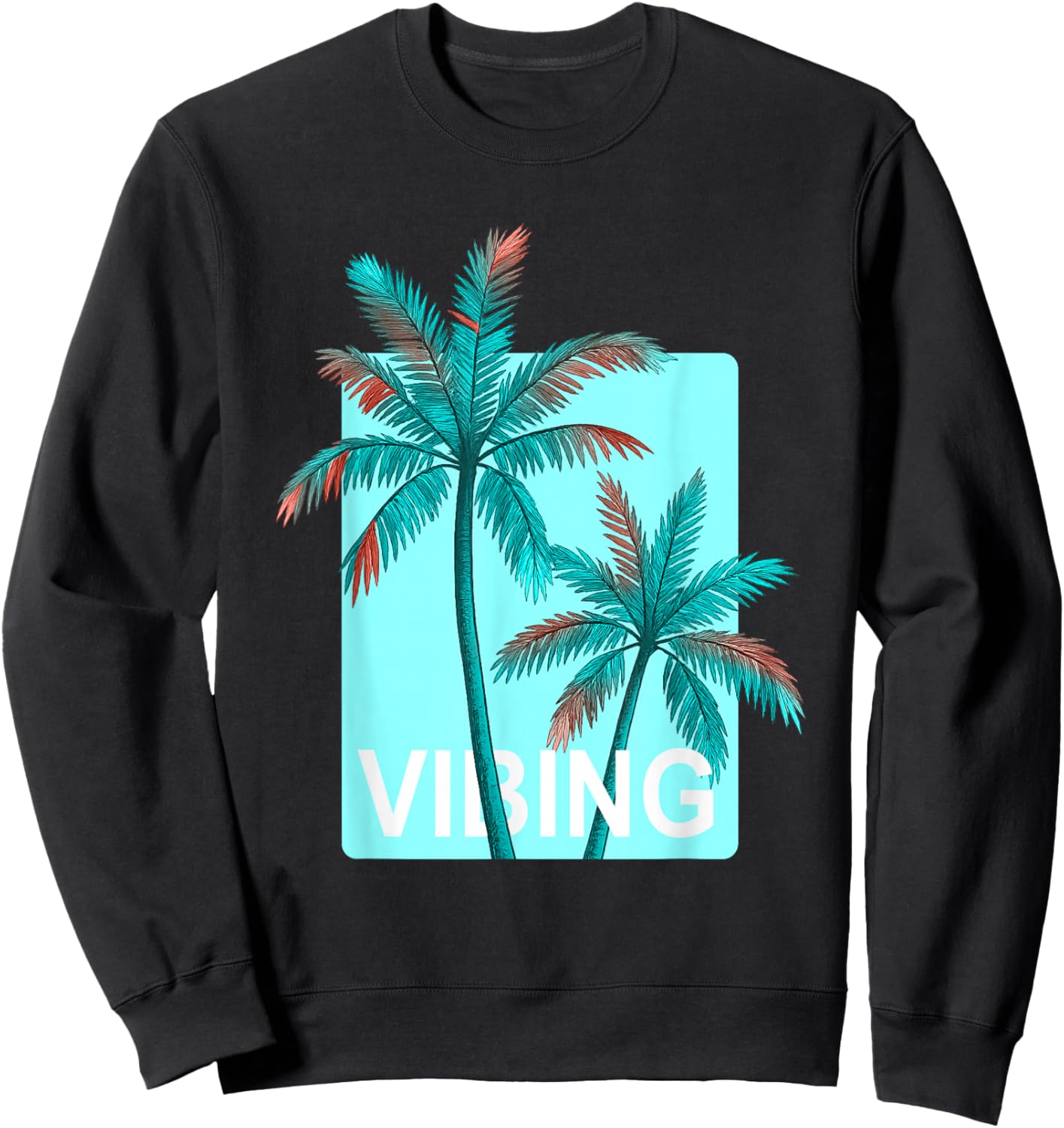 Turquoise Color Palm Trees Vibing Turquoise Graphic Sweatshirt - Sweatshirt | Black