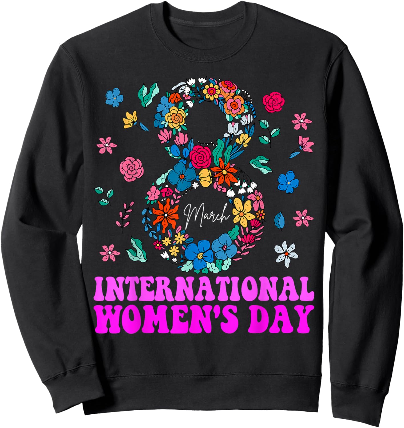 International Women's Day 8 March Sweatshirt - Sweatshirt | Black