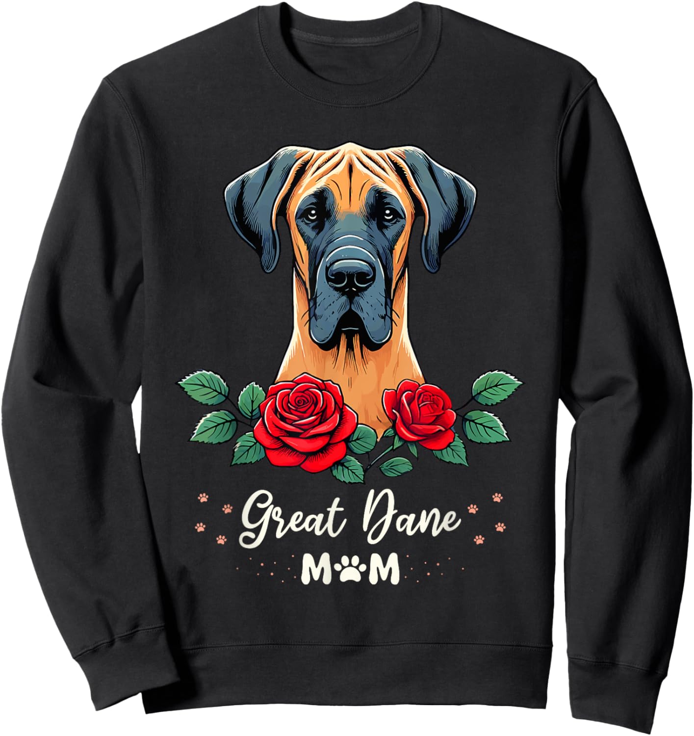 Roses Flowers Great Dane Mom Mastiff Great Danes Sweatshirt - Sweatshirt | Black