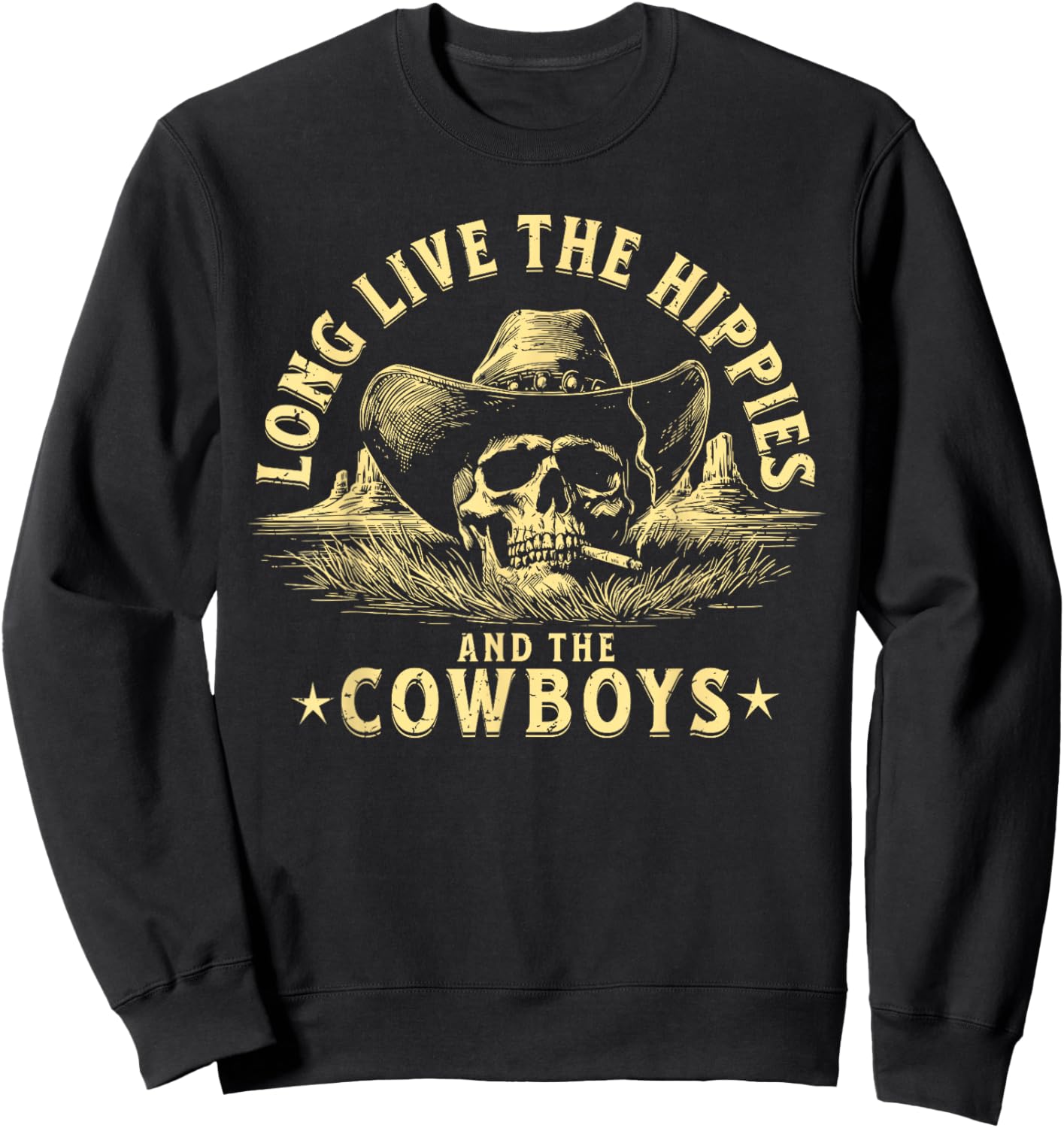 Long Live The Hippies And The Cowboys Country Sweatshirt - Sweatshirt | Black