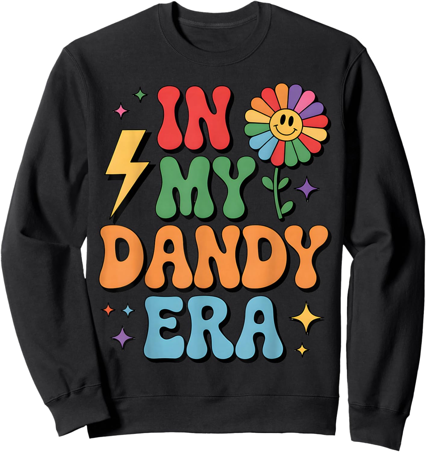 in My Dandy Era Funny Dandy’s Vibes Color Women Sweatshirt - Sweatshirt | Black