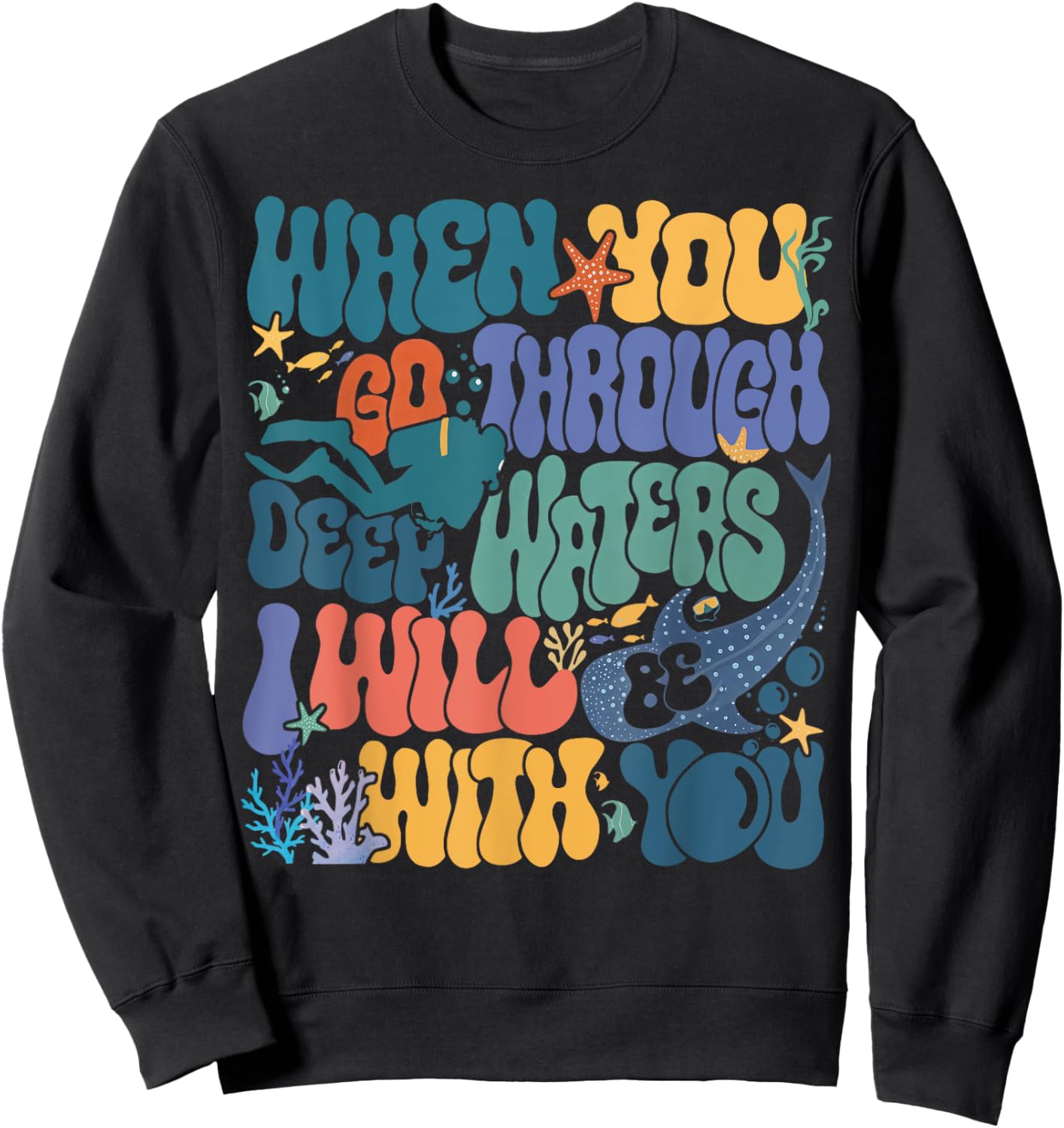 When You Go Through Deep Waters VBS 2024 Christian Camp Sweatshirt - Sweatshirt | Black